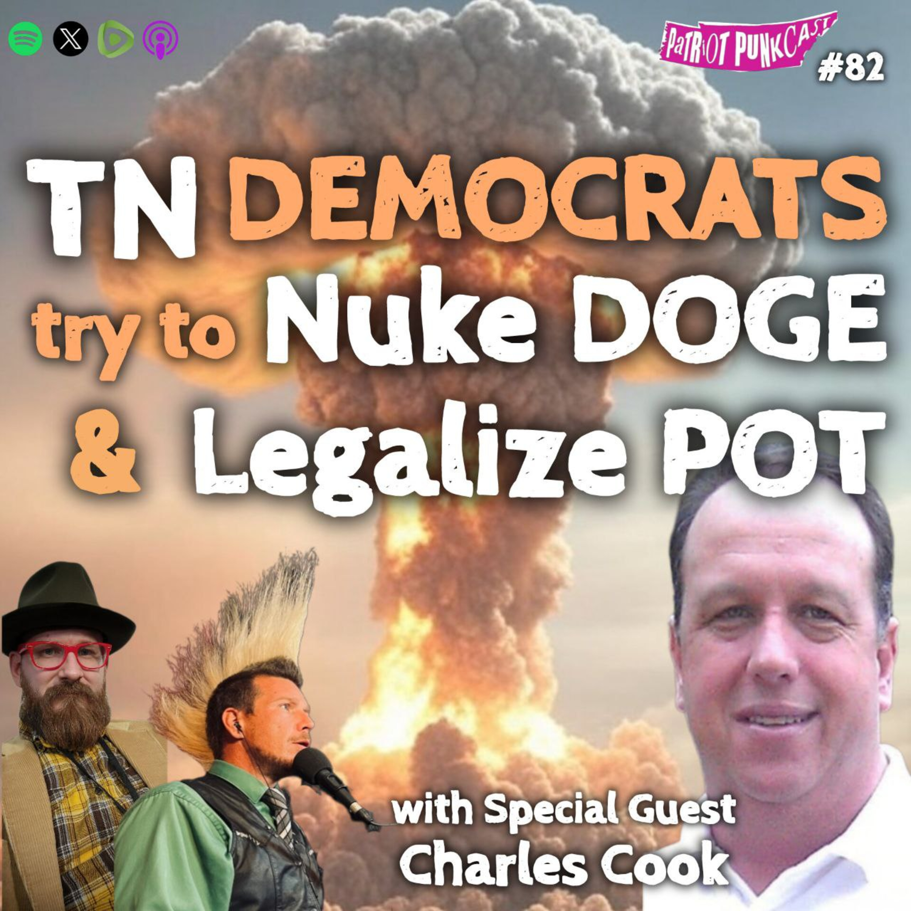Patriot Punkcast #82 - TN Dems try to NUKE DOGE & Legalize POT episode artwork
