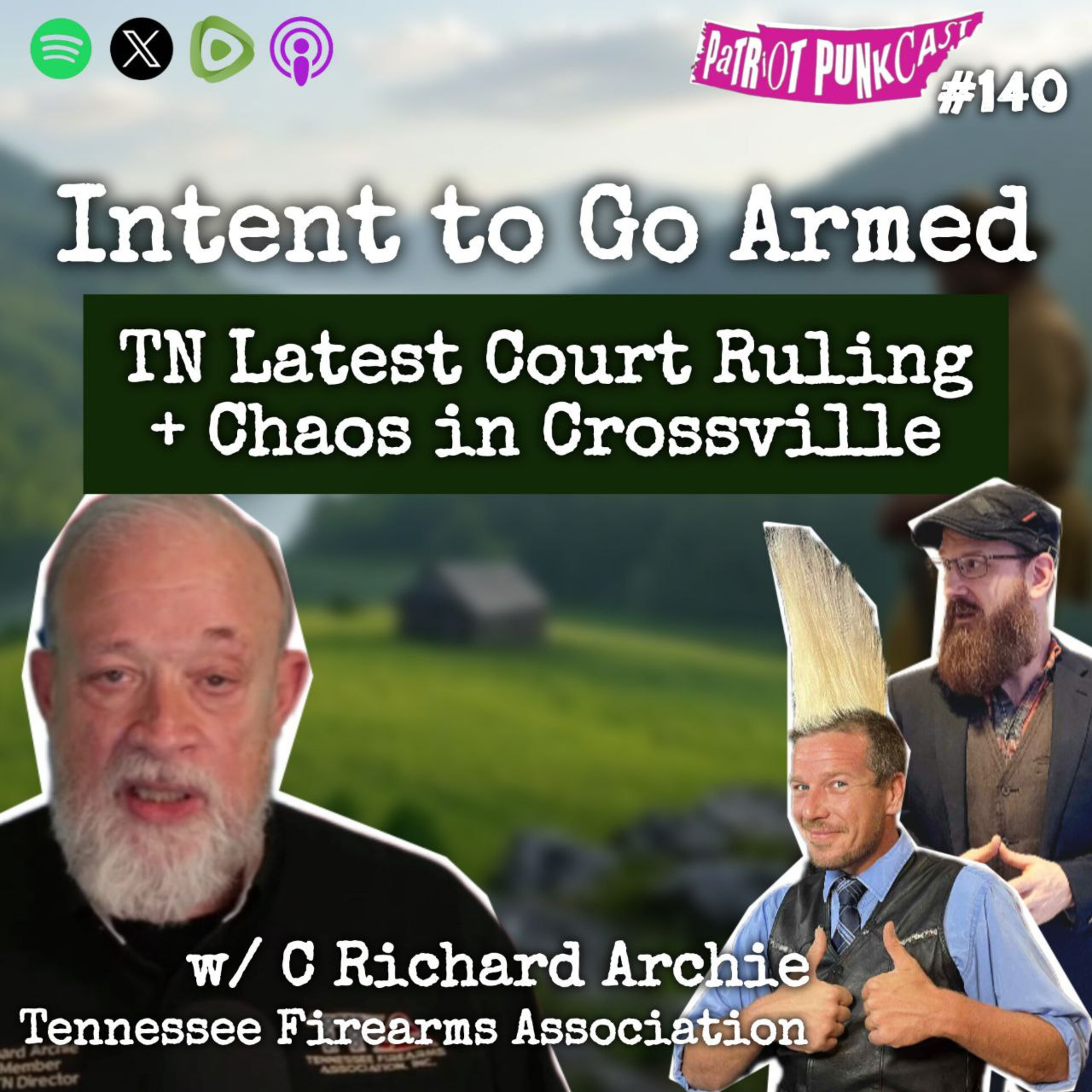 Patriot Punkcast #140 - Intent to Go Armed w/ C Richard Archie episode artwork