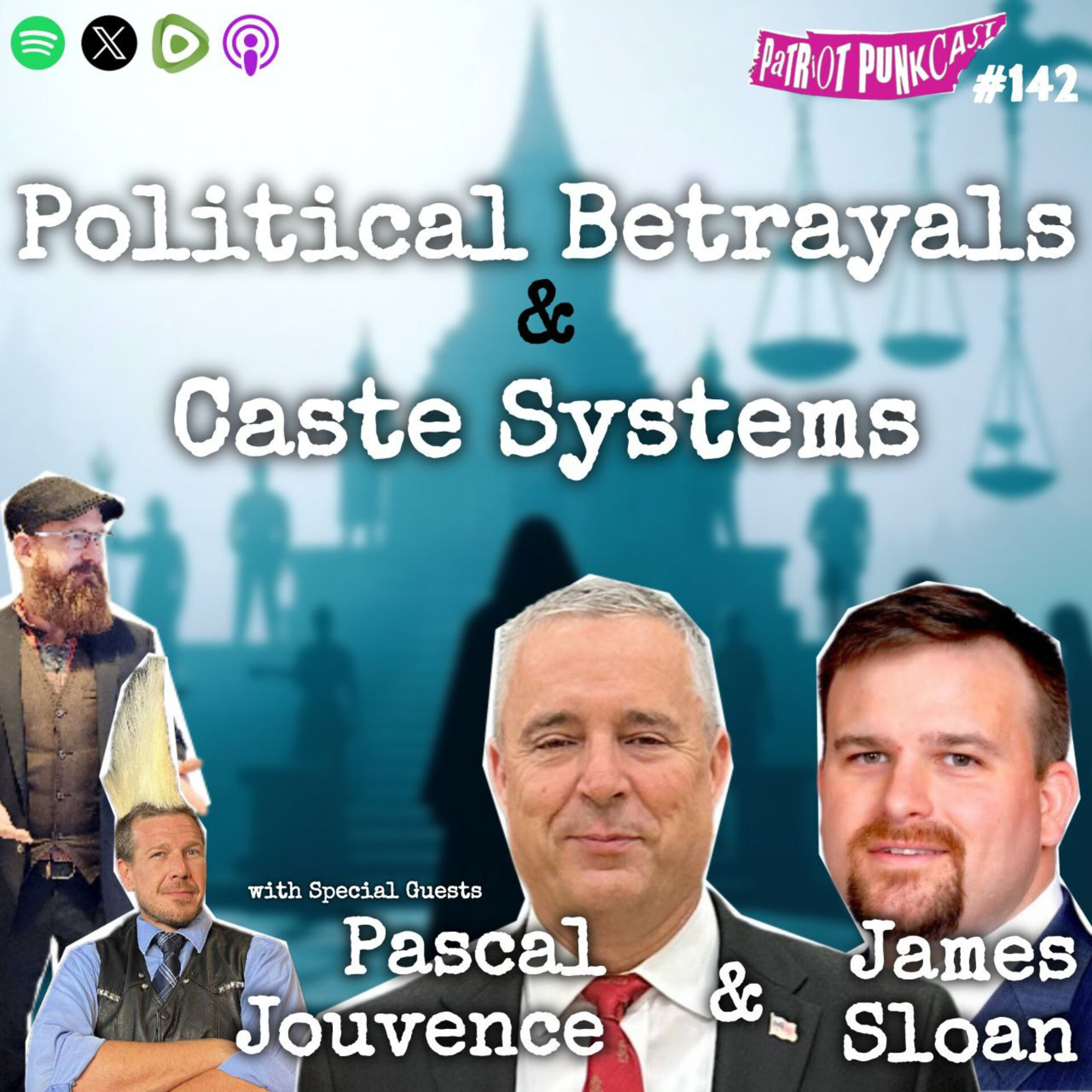 Patriot Punkcast #142 - Political Betrayals & the Social Caste System episode artwork