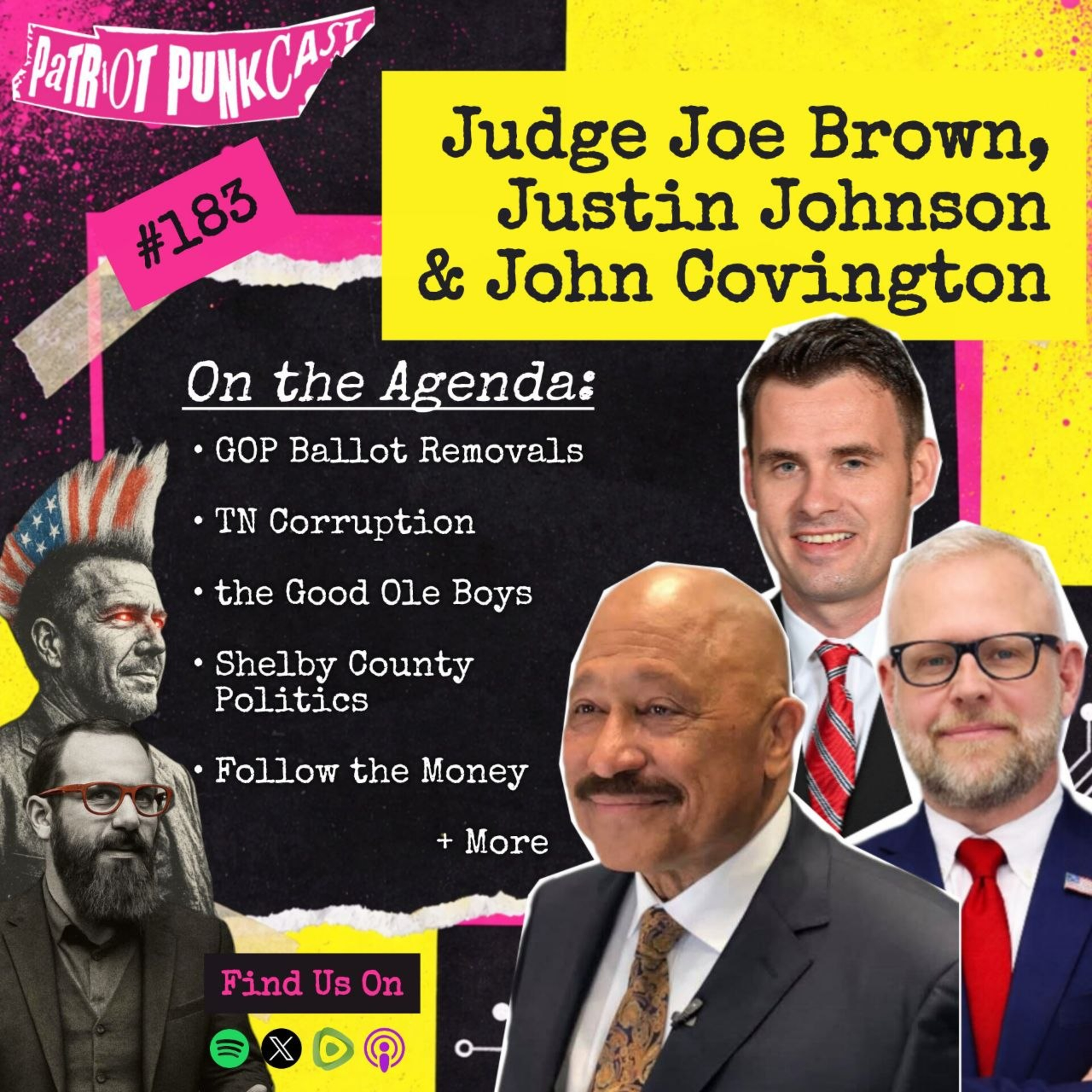 Patriot Punkcast #183 - Judge Joe Brown, Justin Johnson & John Covington episode artwork