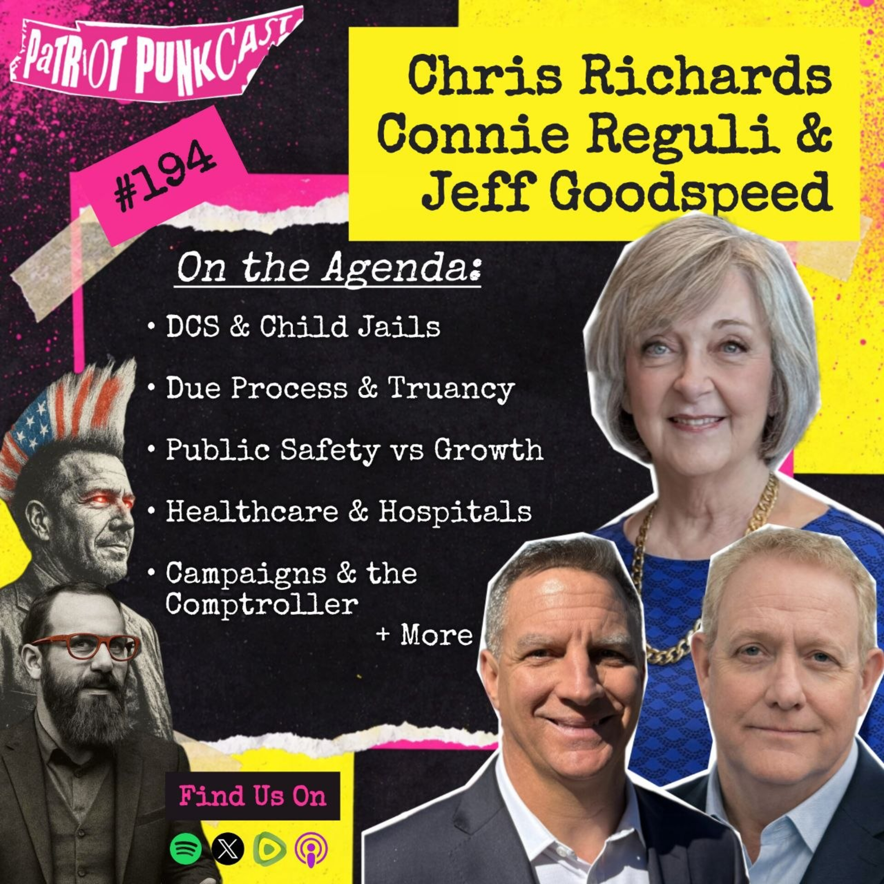 Patriot Punkcast #194 – Chris Richards, Connie Reguli, Jeff Goodspeed