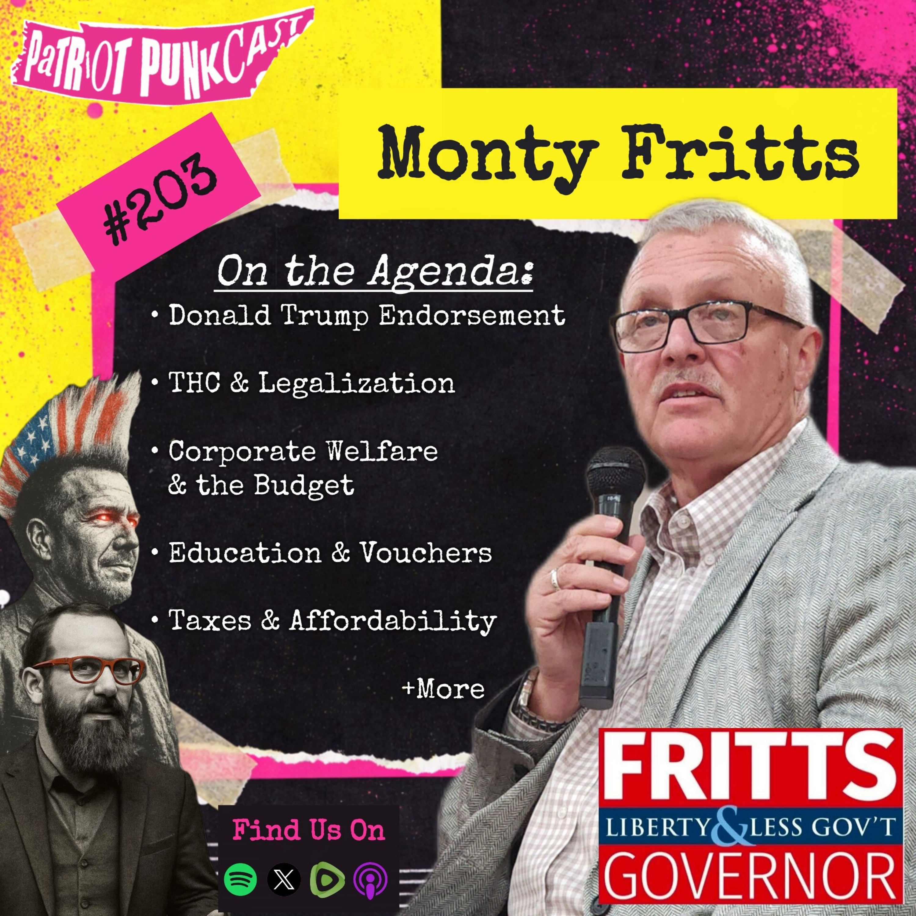 Patriot Punkcast #203 – Monty Fritts