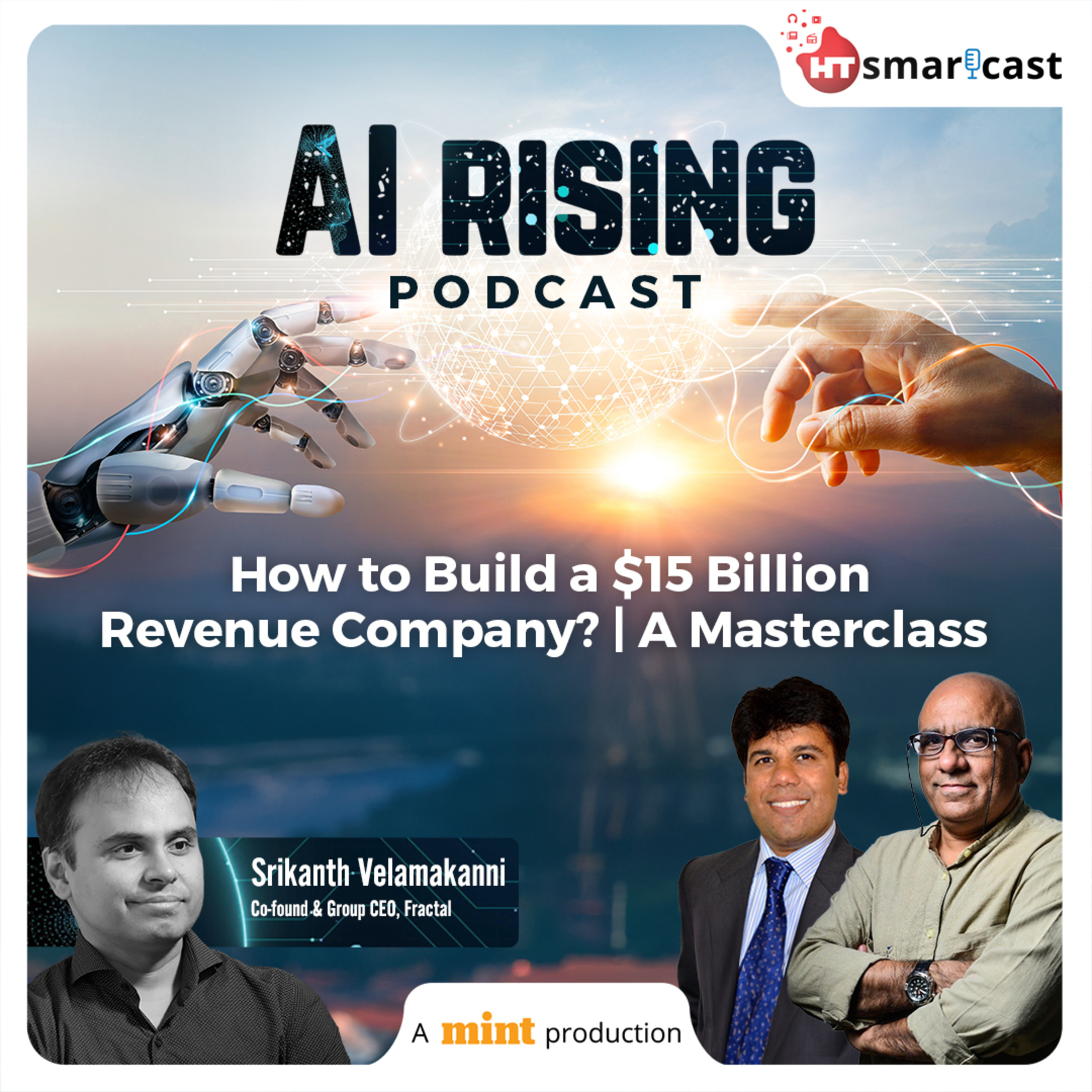 How to Build a $15 Billion Revenue Company? | Masterclass with Srikanth Velamakanni episode artwork