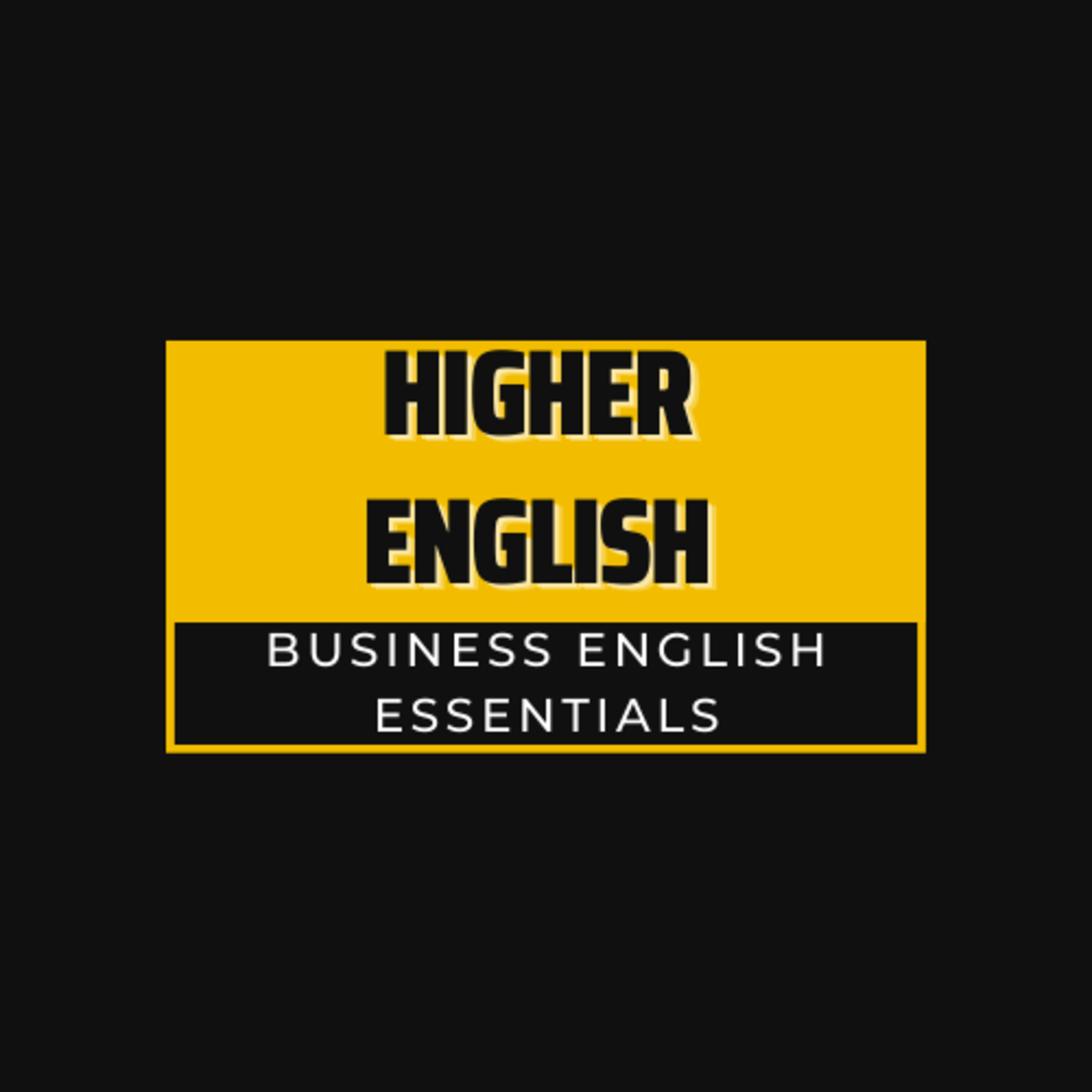 Business English Essentials with Higher English