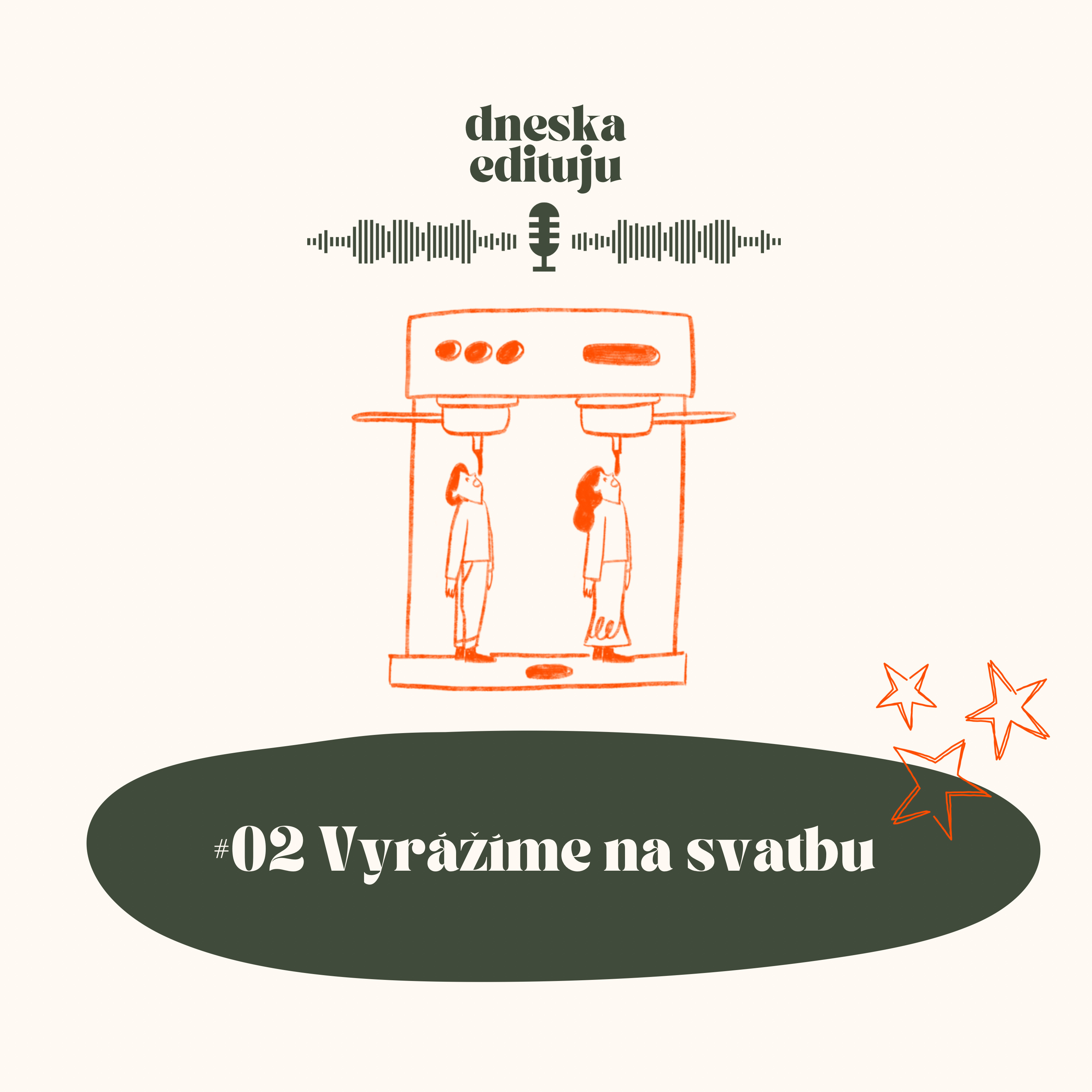 Dneska Edituju - Podcast dvou fotografek