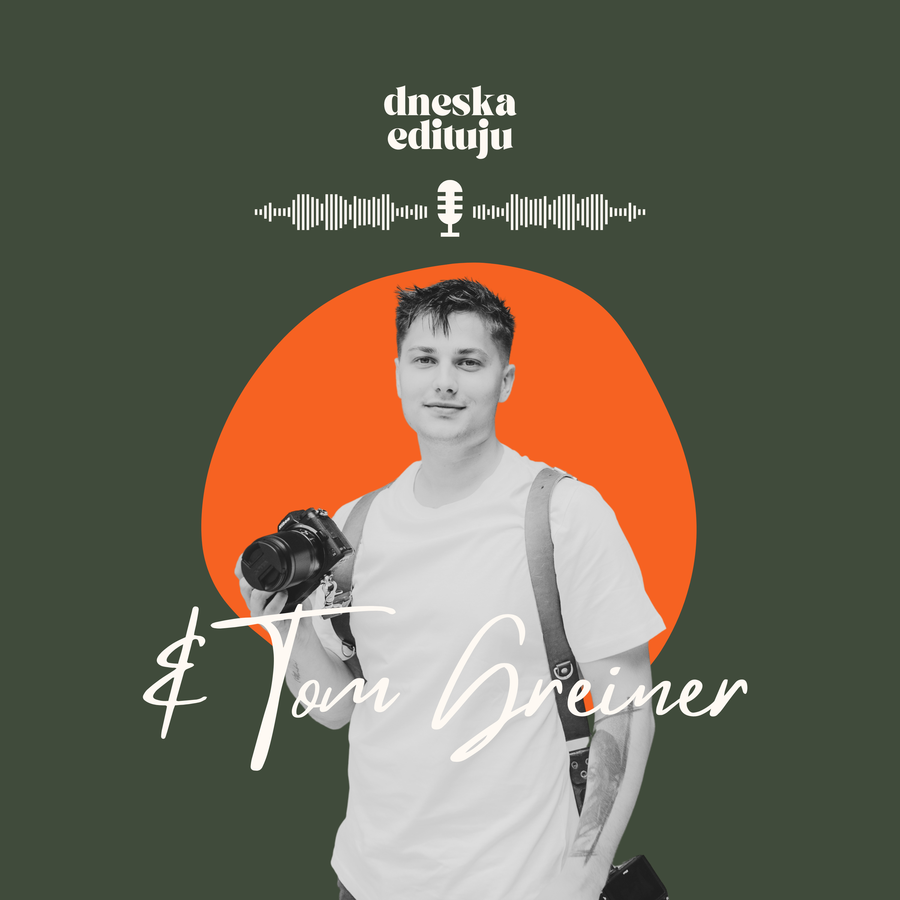 Dneska Edituju - Podcast dvou fotografek
