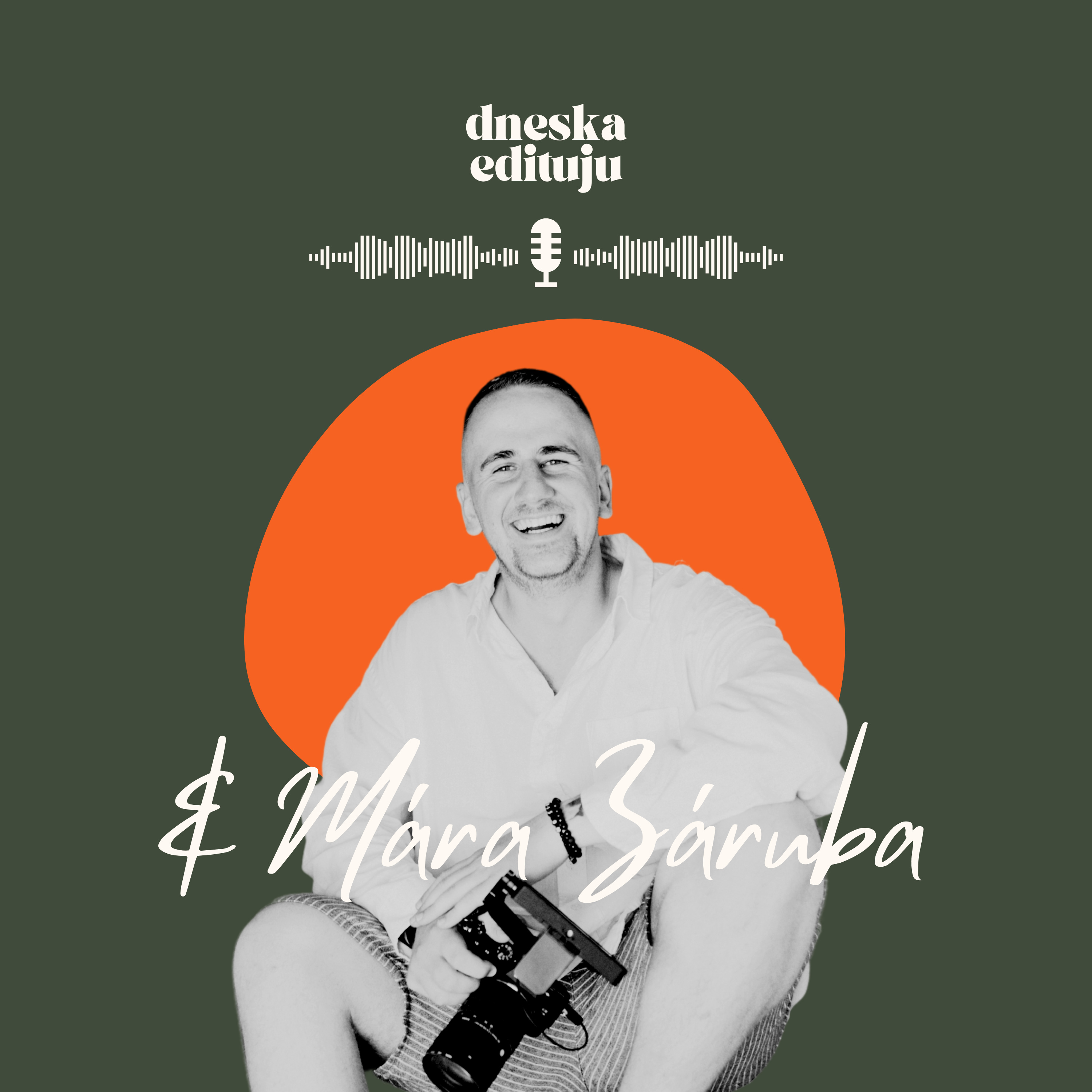 Dneska Edituju - Podcast dvou fotografek