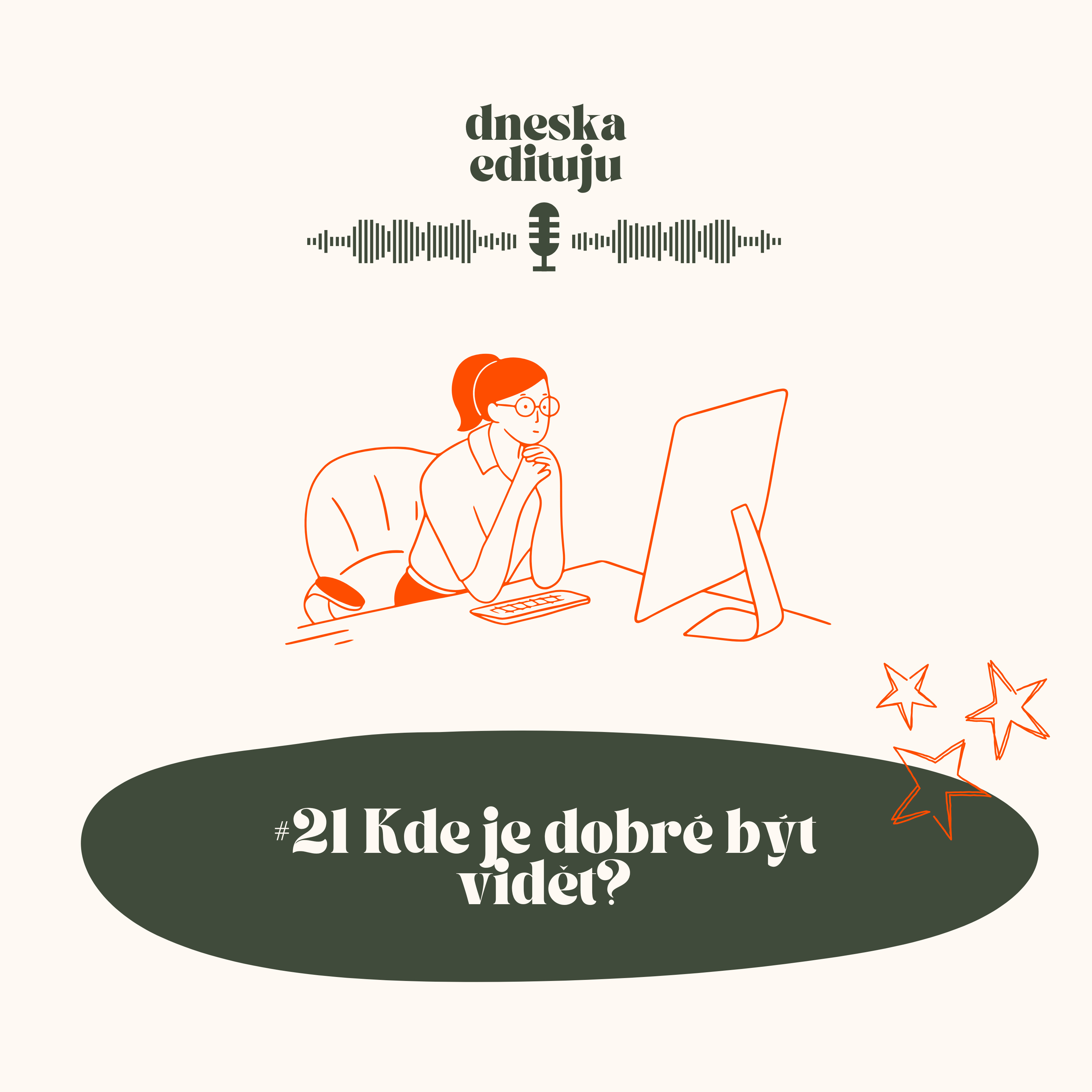 Dneska Edituju - Podcast dvou fotografek