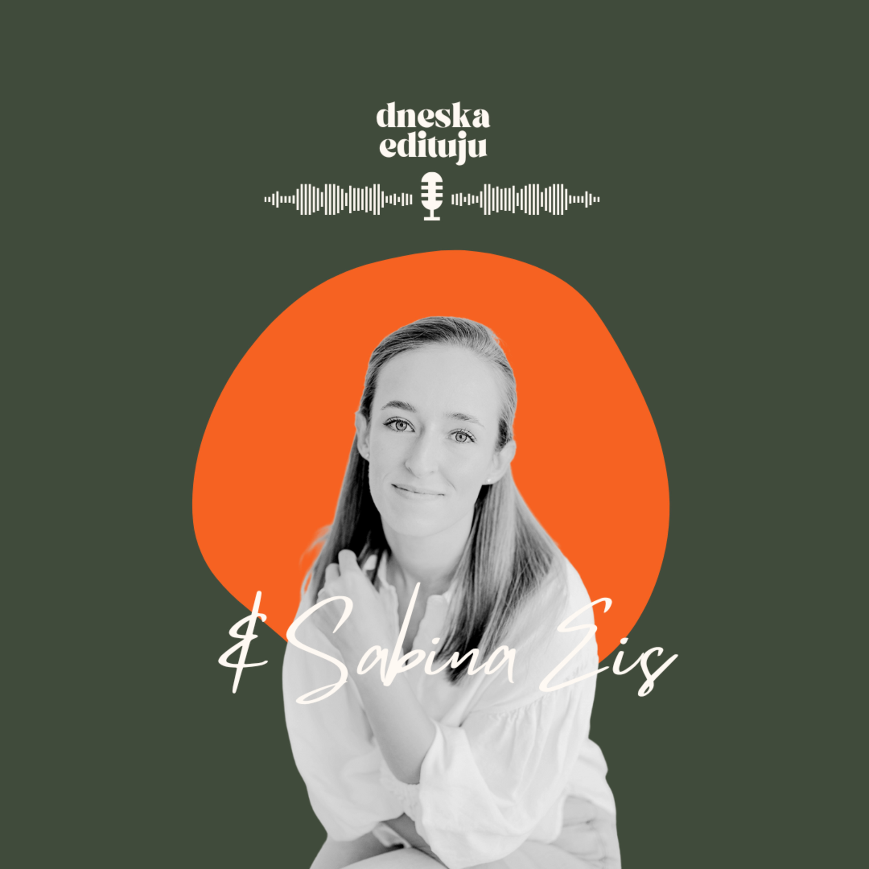 Dneska Edituju - Podcast dvou fotografek