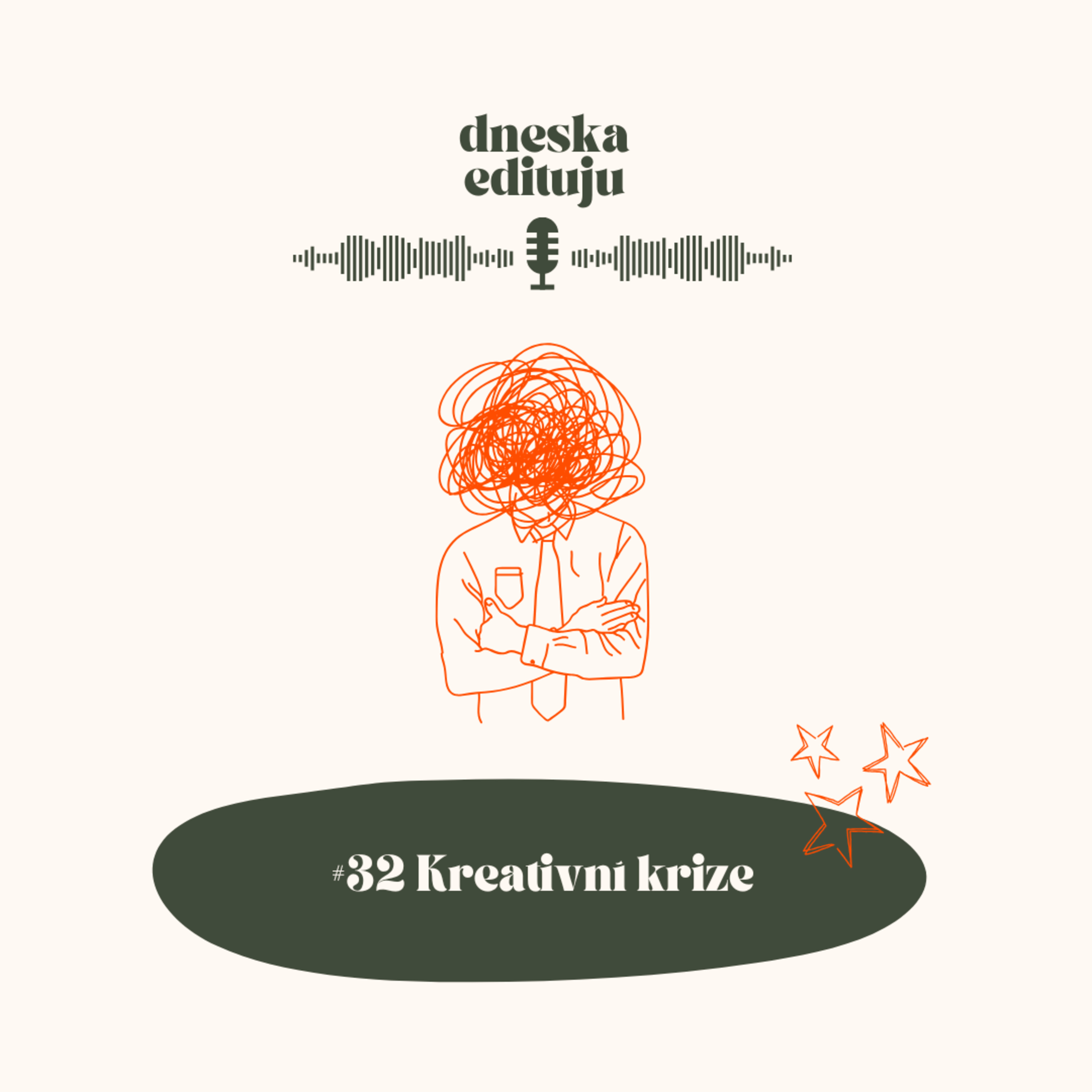 #32 Kreativní krize episode artwork