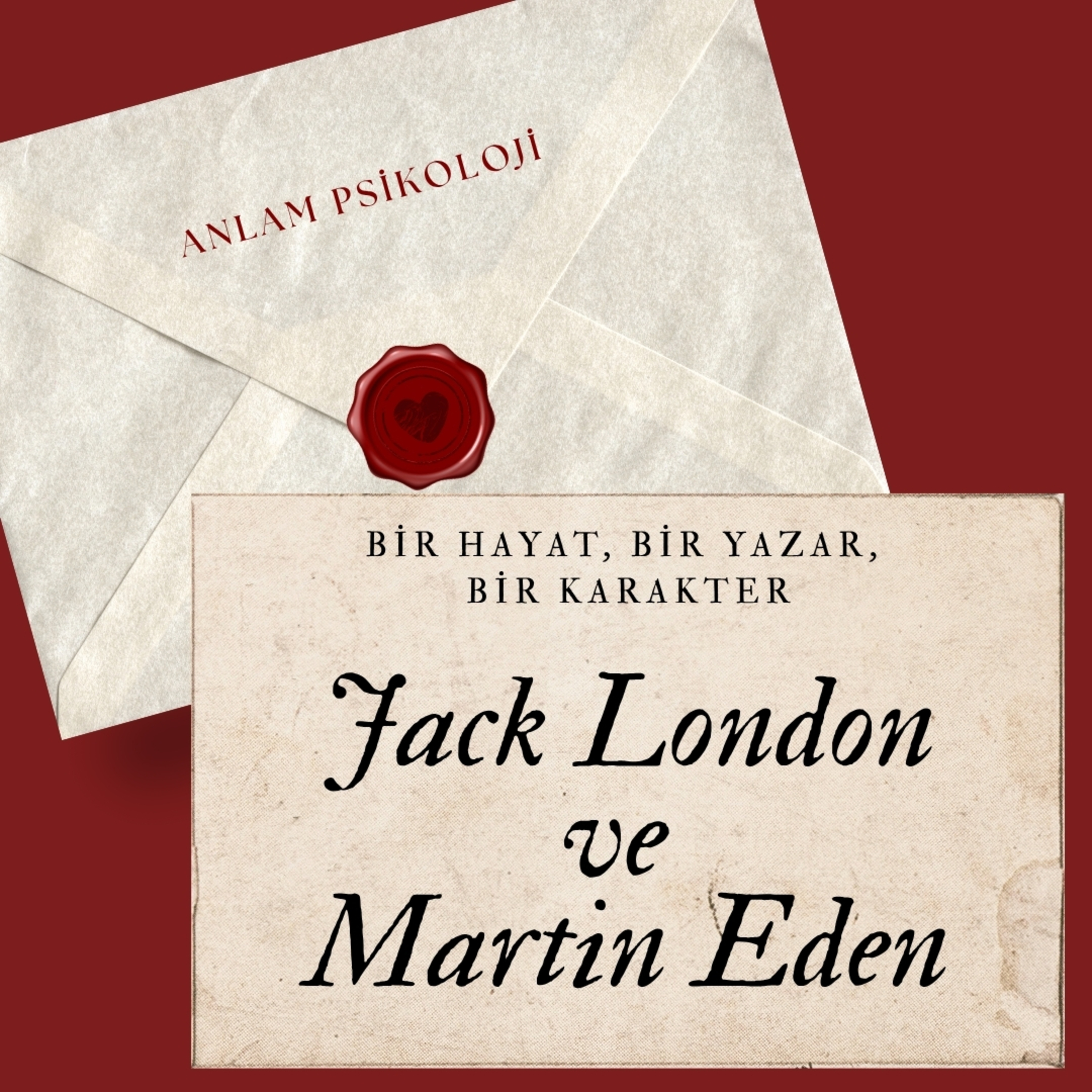 Bir Hayat, Bir Yazar, Bir Karakter: Jack London ve Martin Eden. episode artwork