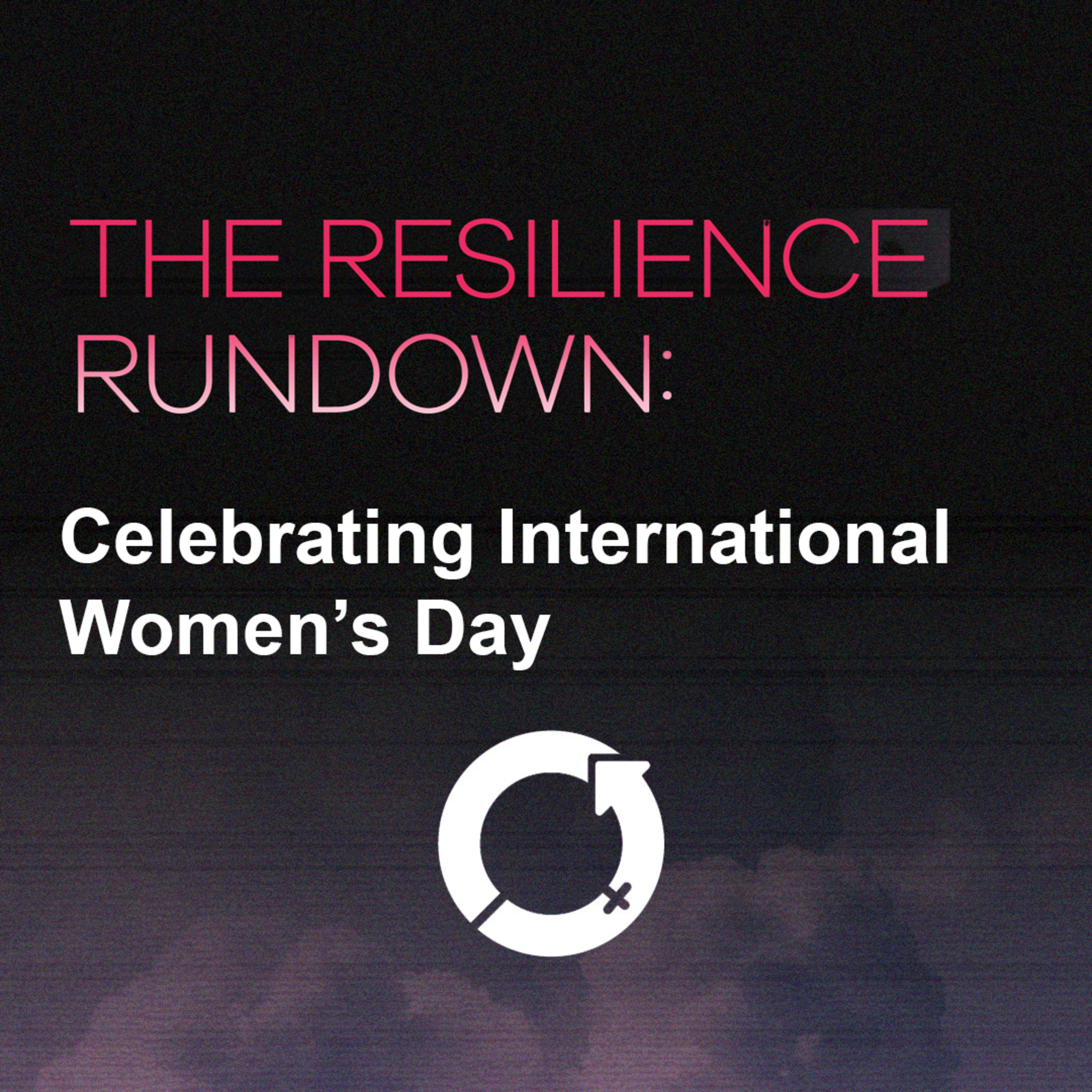 The Resilience Rundown