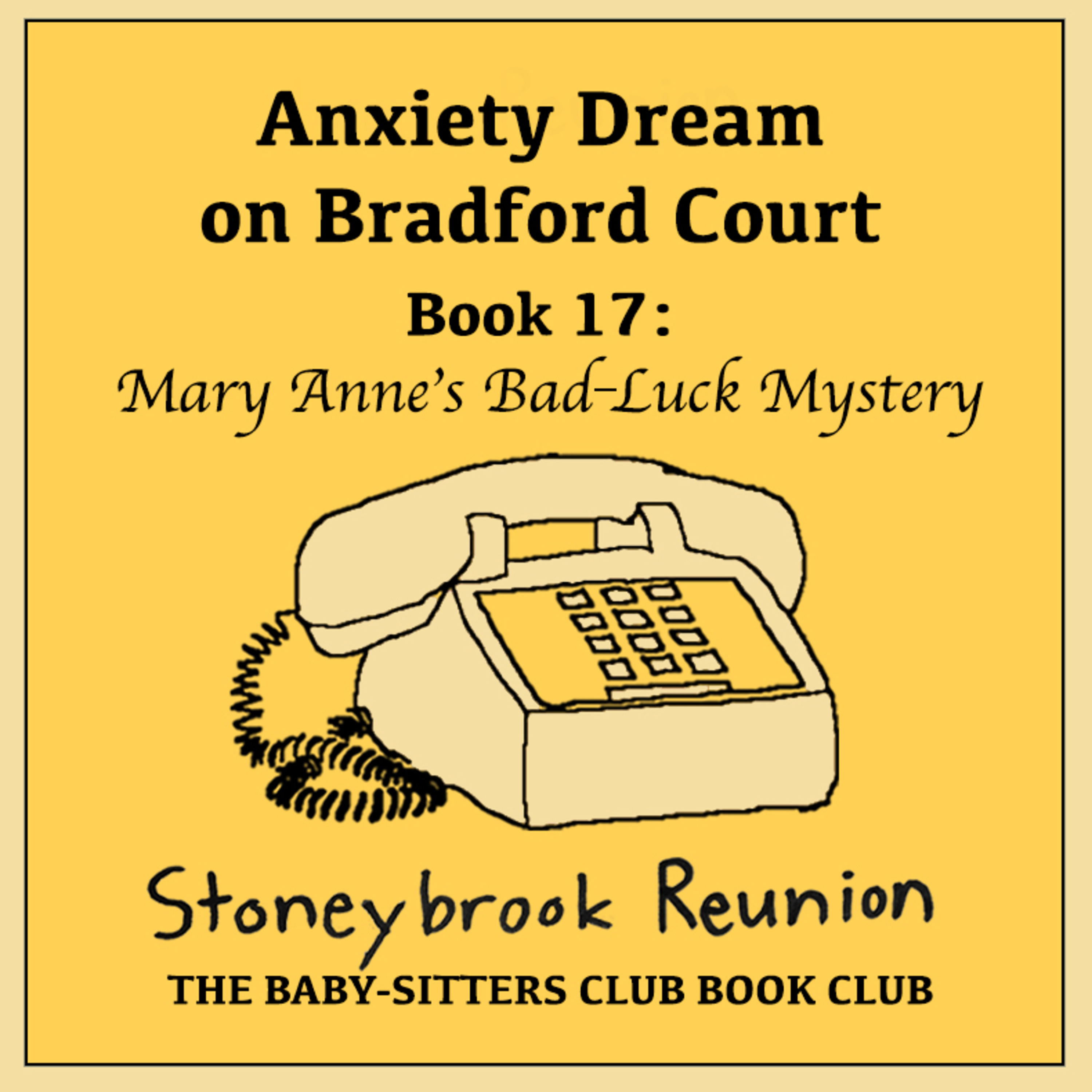 Stoneybrook Reunion: The Baby-Sitters Club Book Club