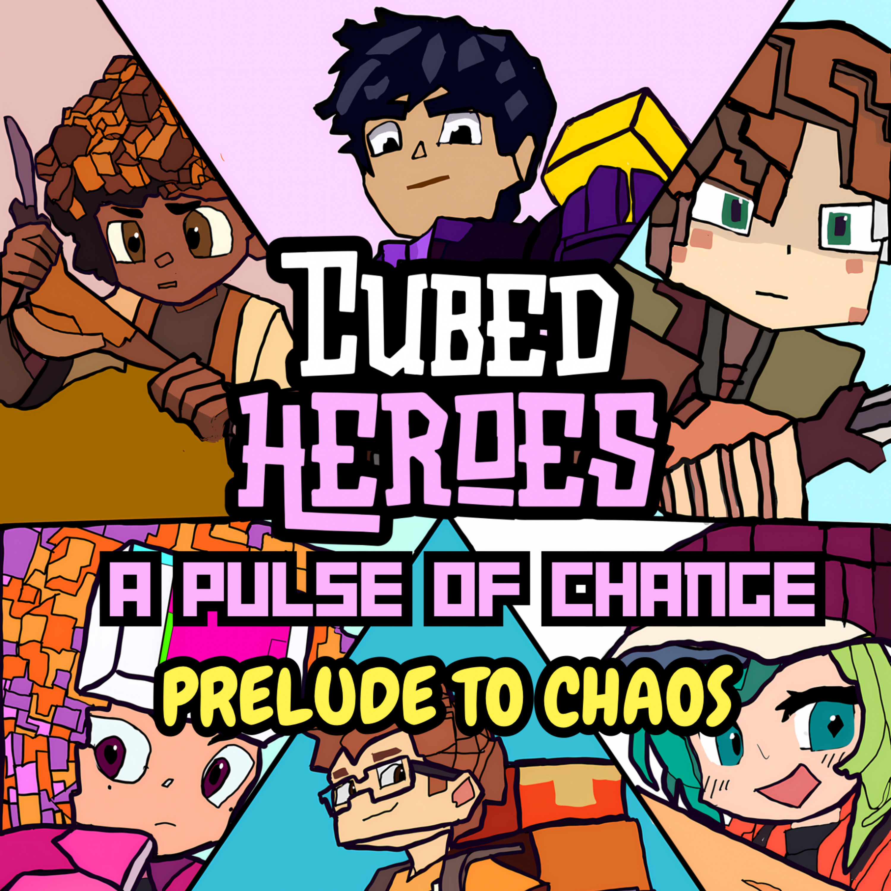 Cubed Heroes