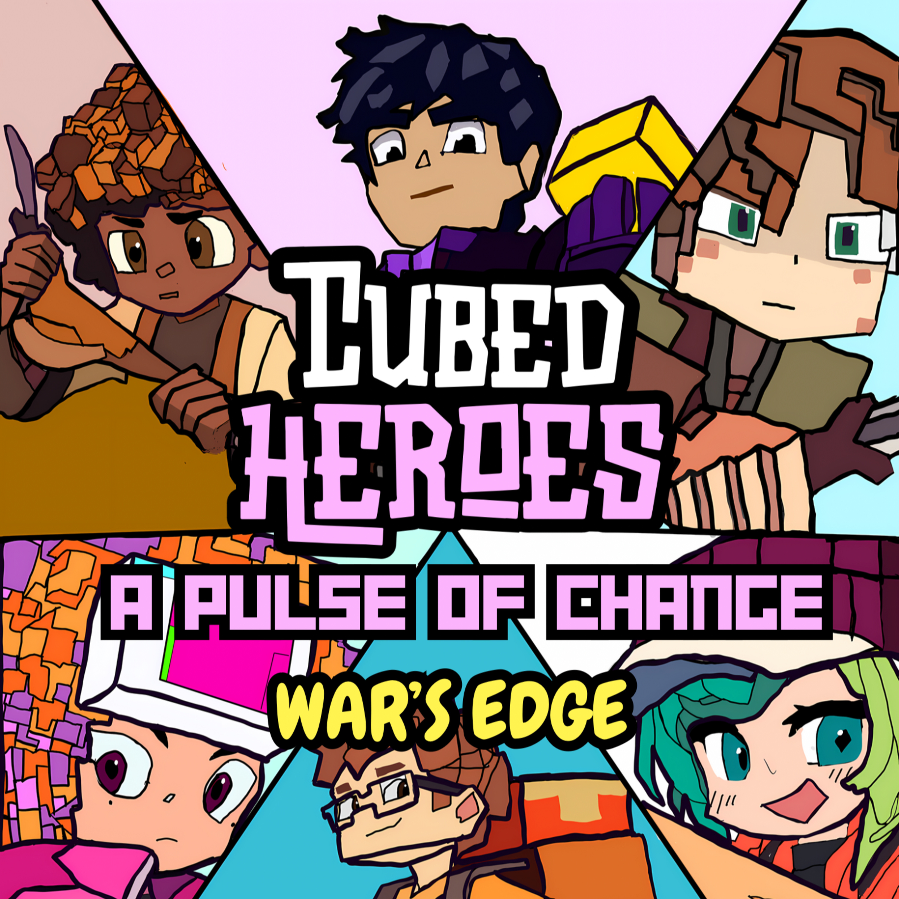 Cubed Heroes