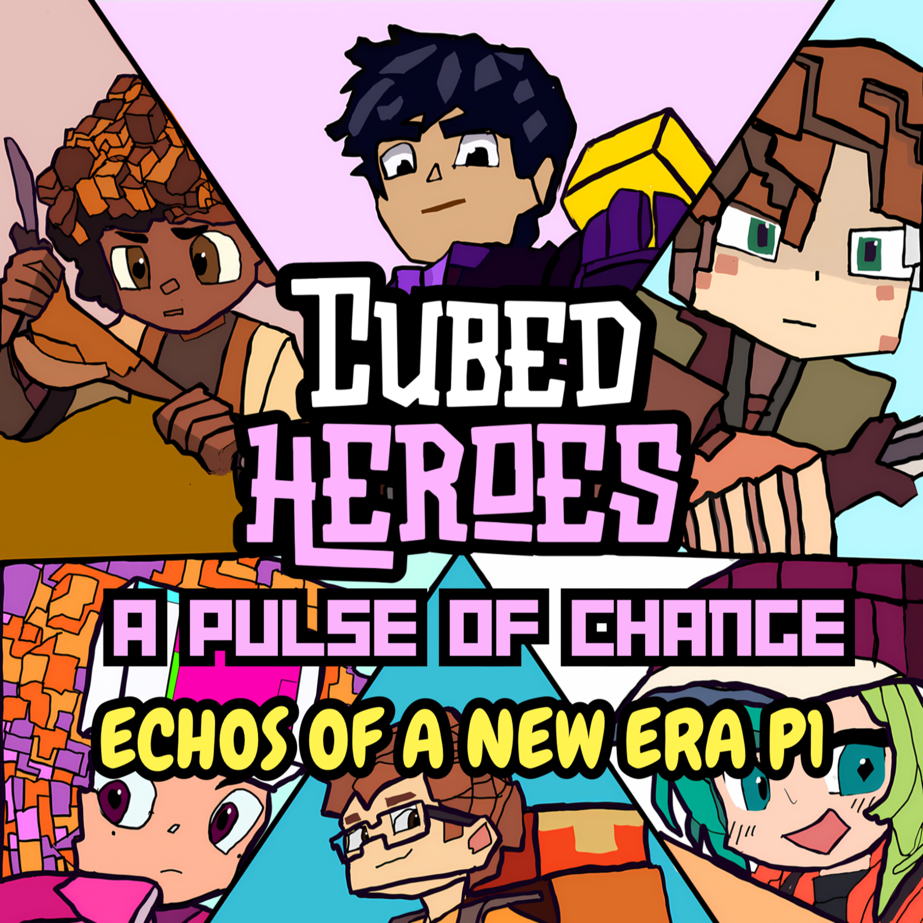 Cubed Heroes