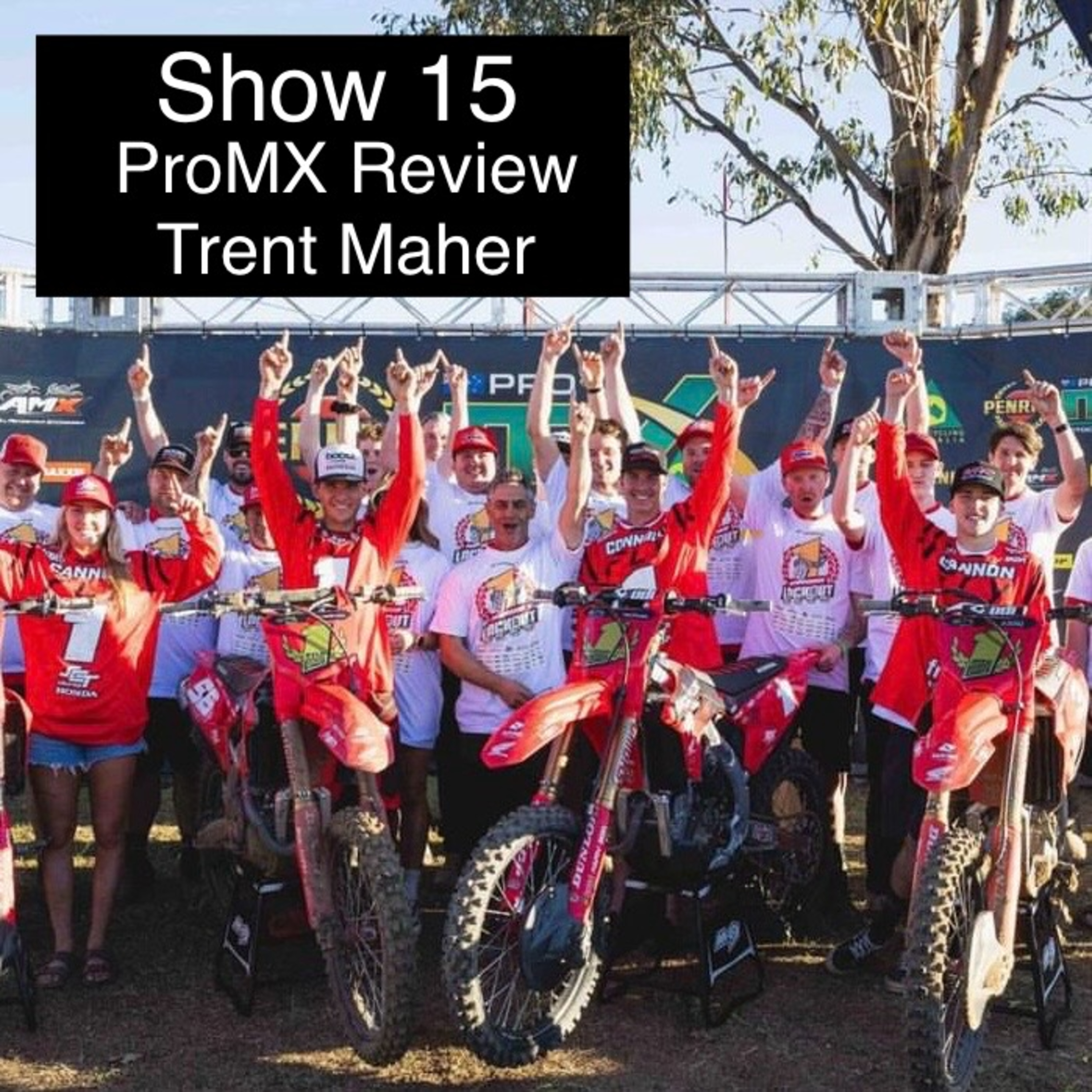 Show 15 - ProMX Review - QMP - Trent Maher episode artwork