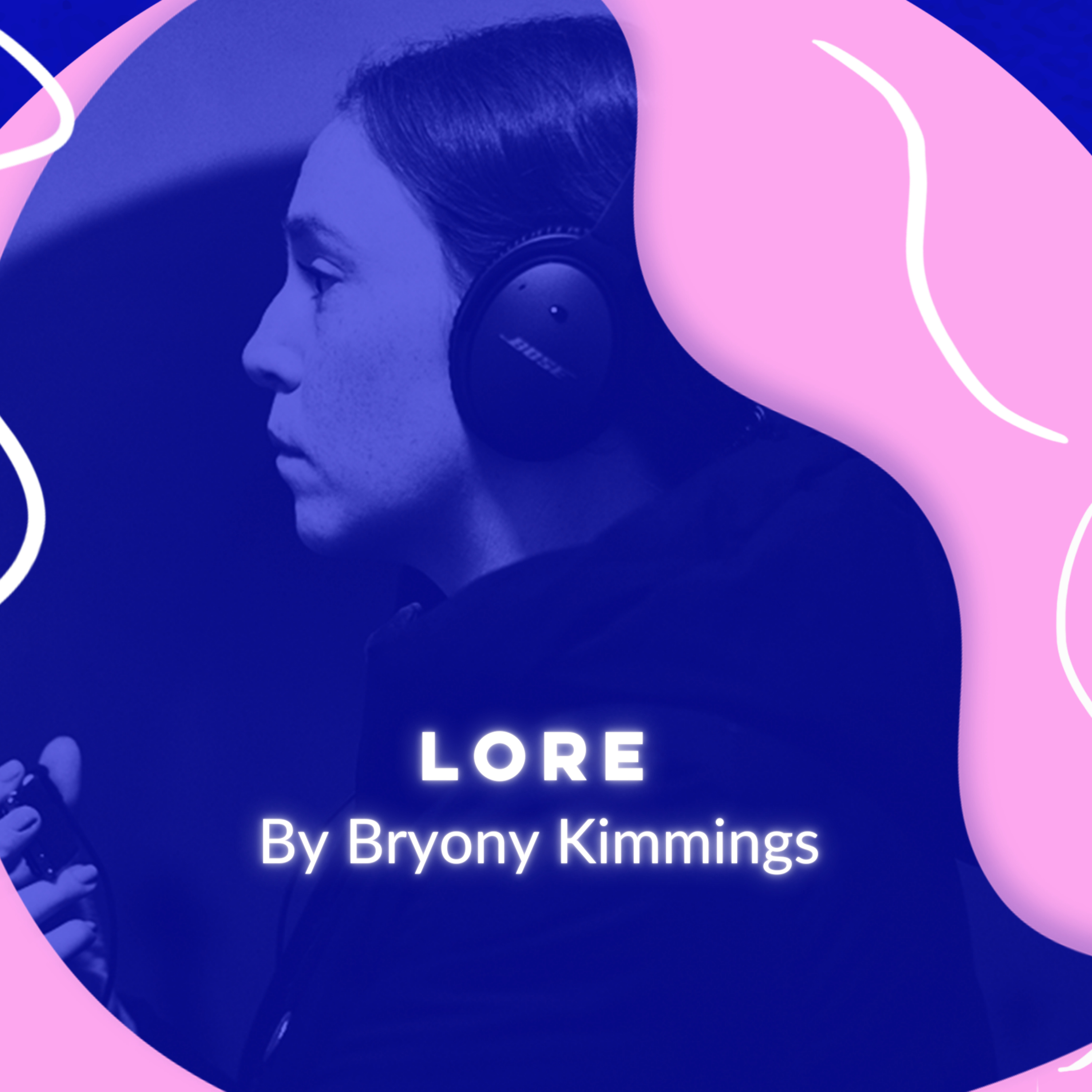 LORE by Bryony Kimmings episode artwork