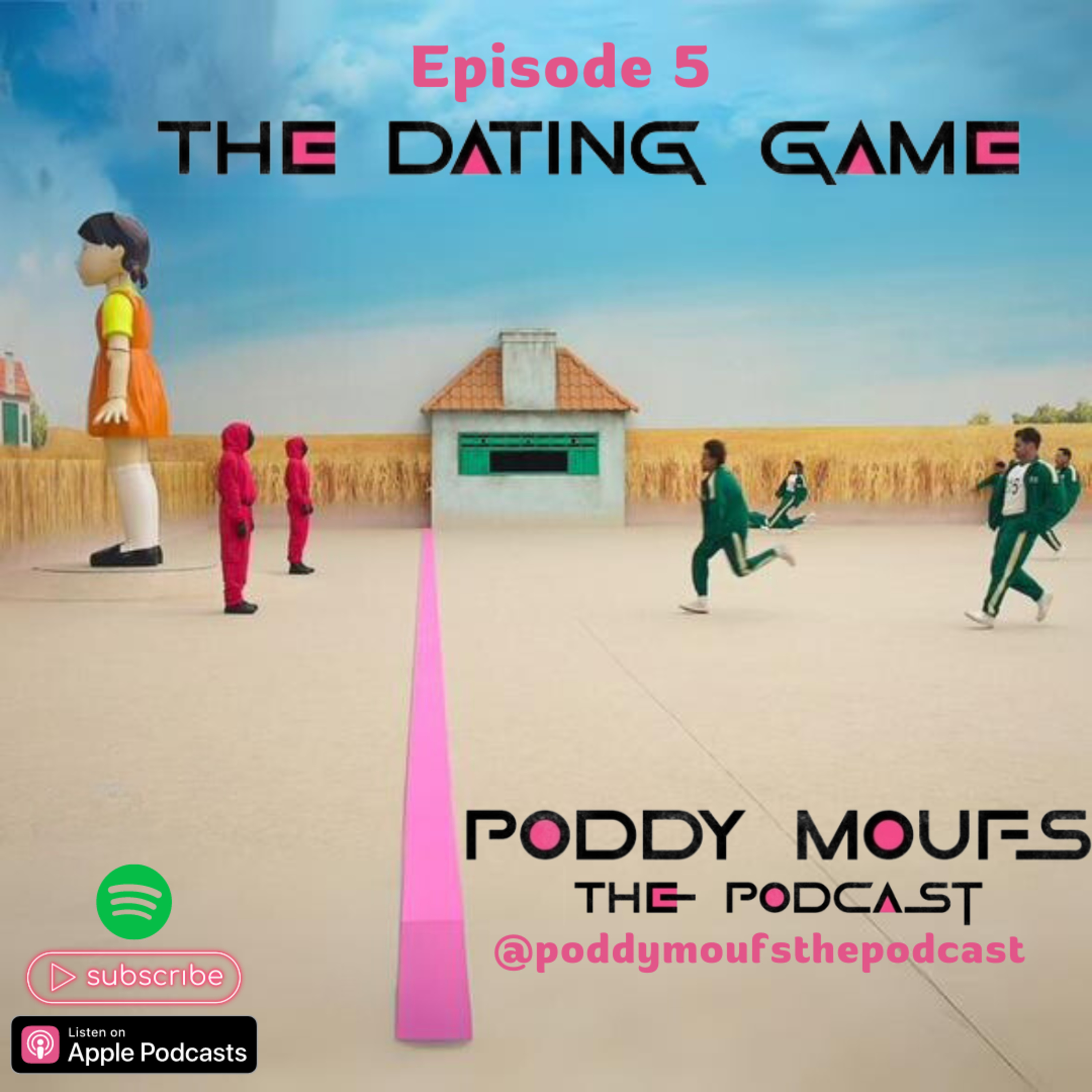 PODDY MOUFS