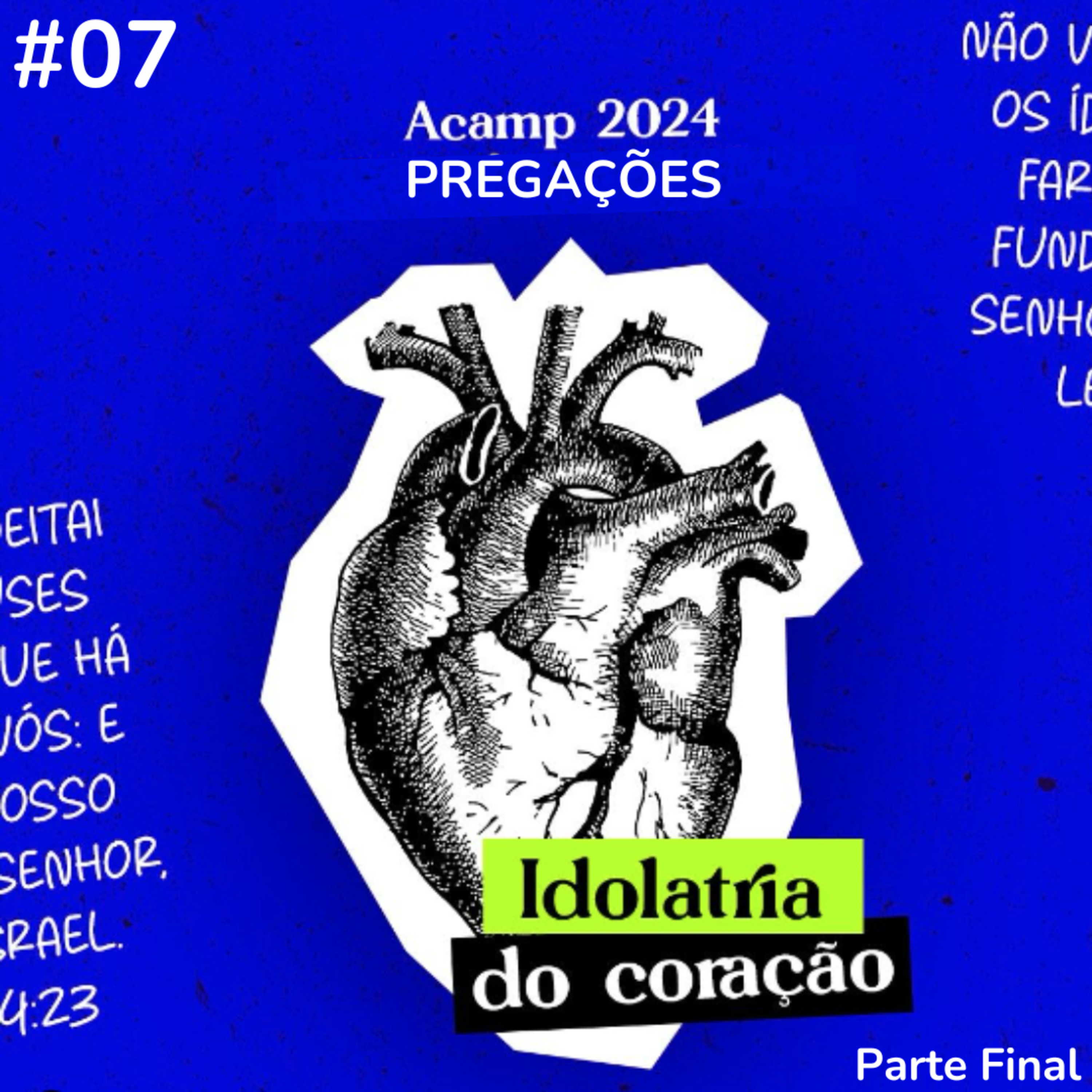Acampamento 2024 #07 - dEUSES FALSOS: O fim dos deuses falsos - Rev. Wallace jaguaribe episode artwork