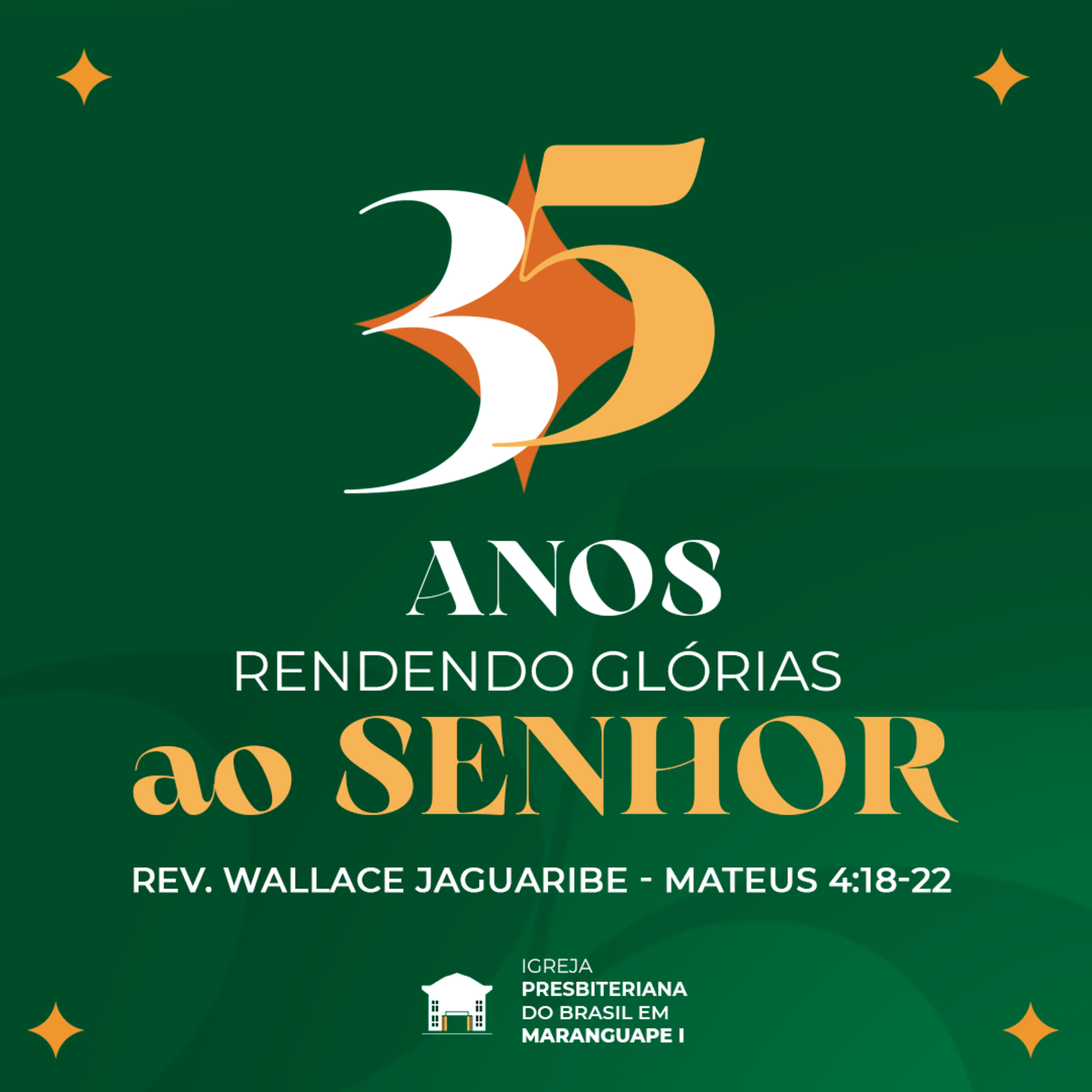 Especial 35 Anos IPB de Maranguape I #EP04 - Mateus 4.18-22 - Rev. Wallace Jaguaribe episode artwork
