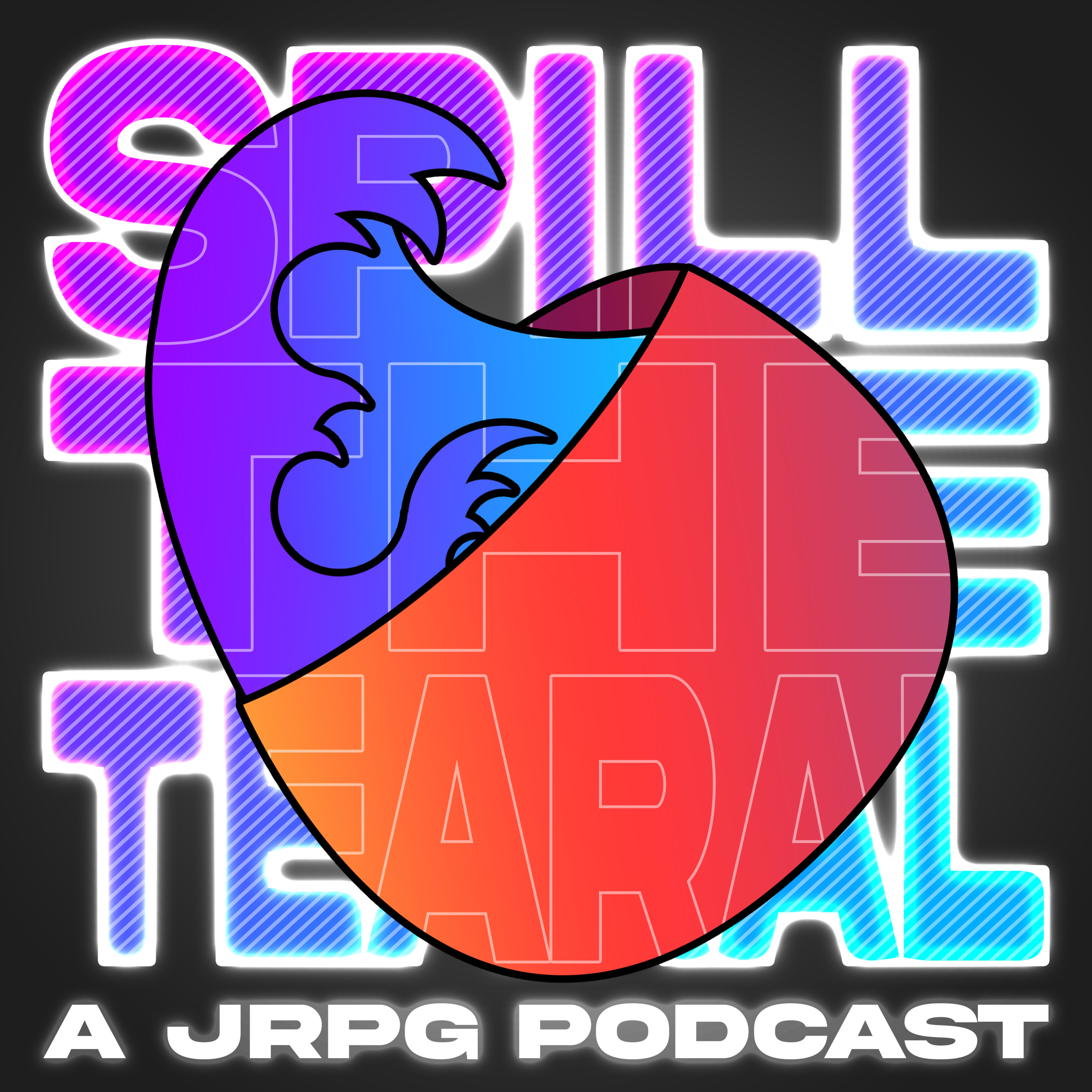 Spill The Tearal: A JRPG Podcast