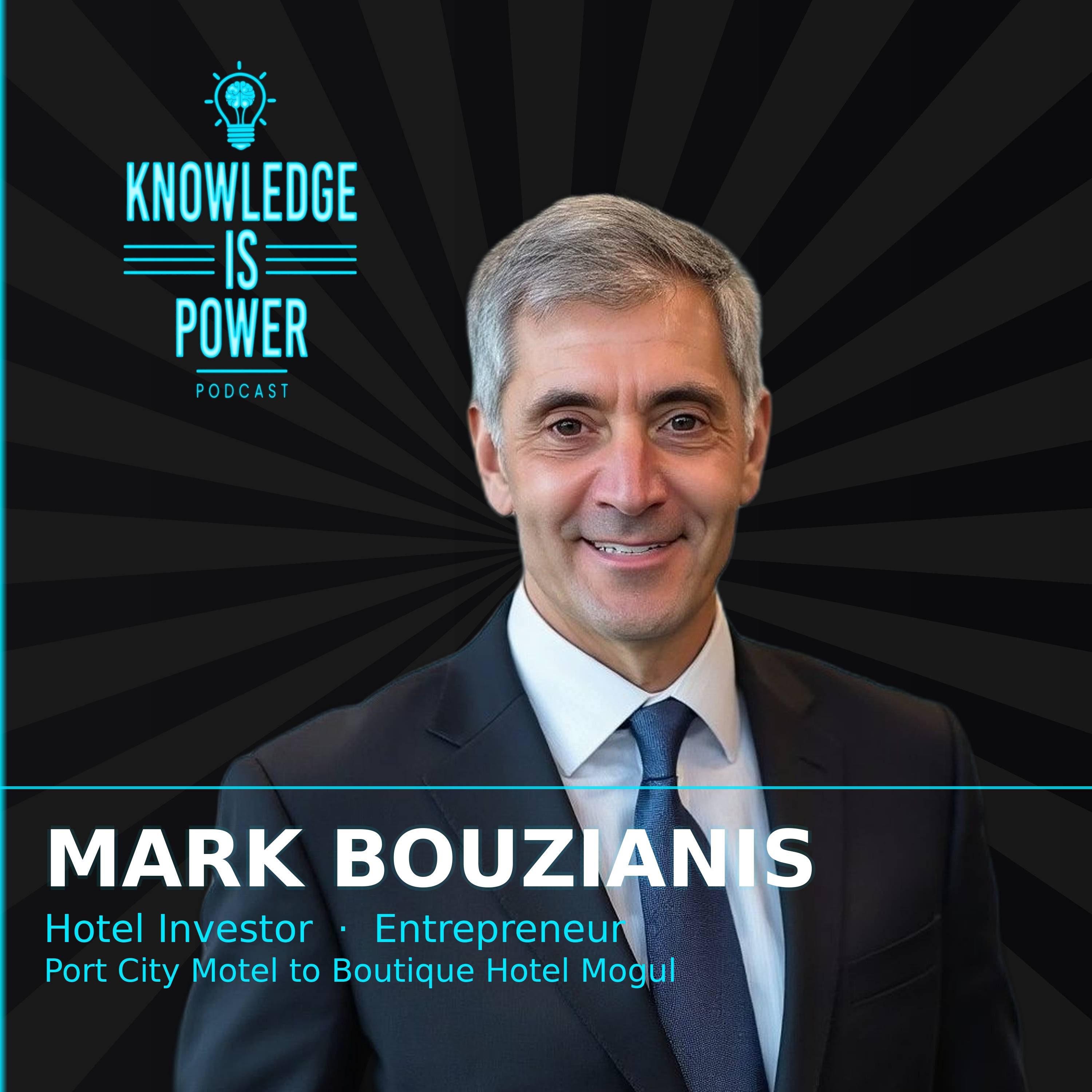#77 From Port City Motel to Boutique Hotel Mogul: The Mark Bouzianis Story episode artwork