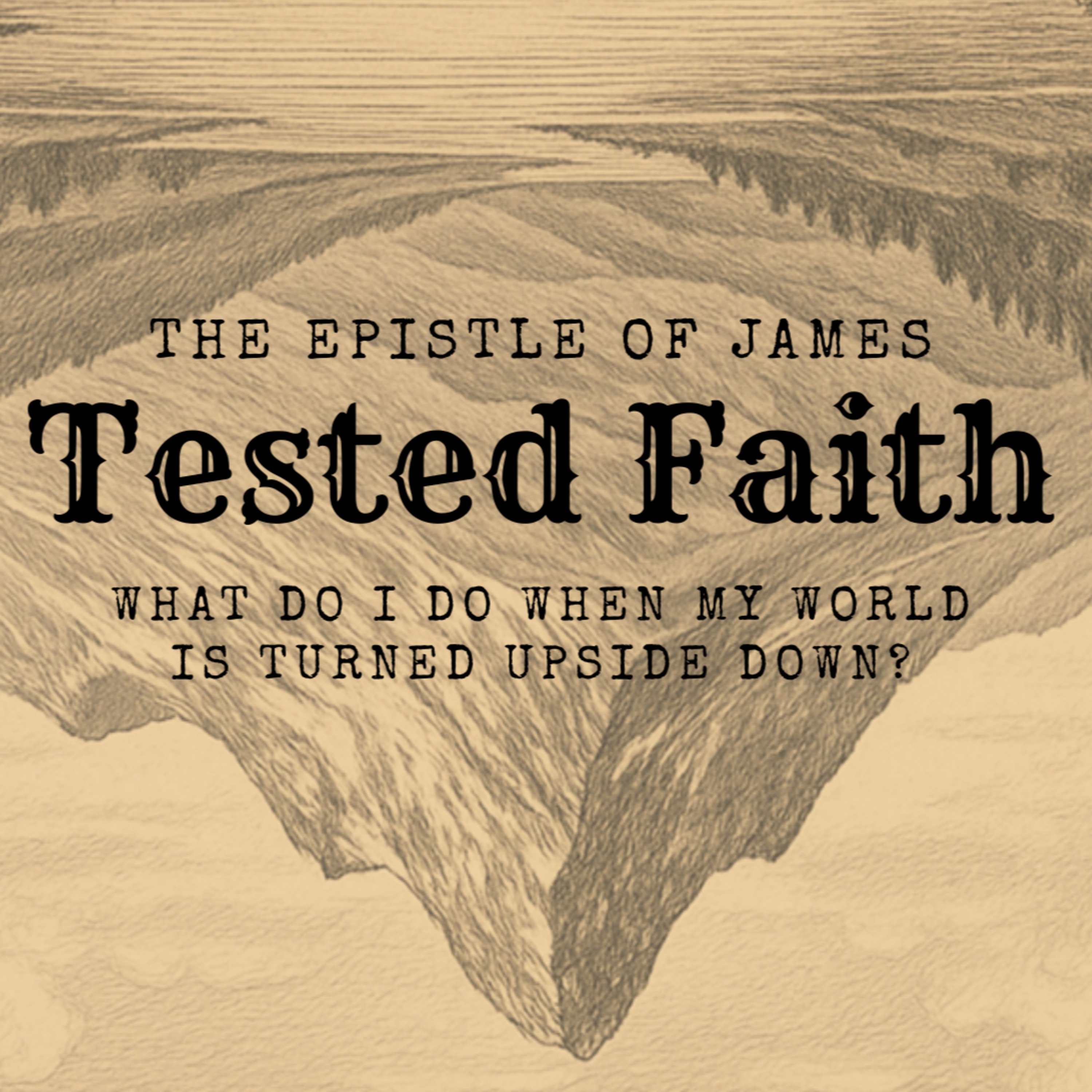 Tested Faith Wk1 - James 1:1-4 episode artwork