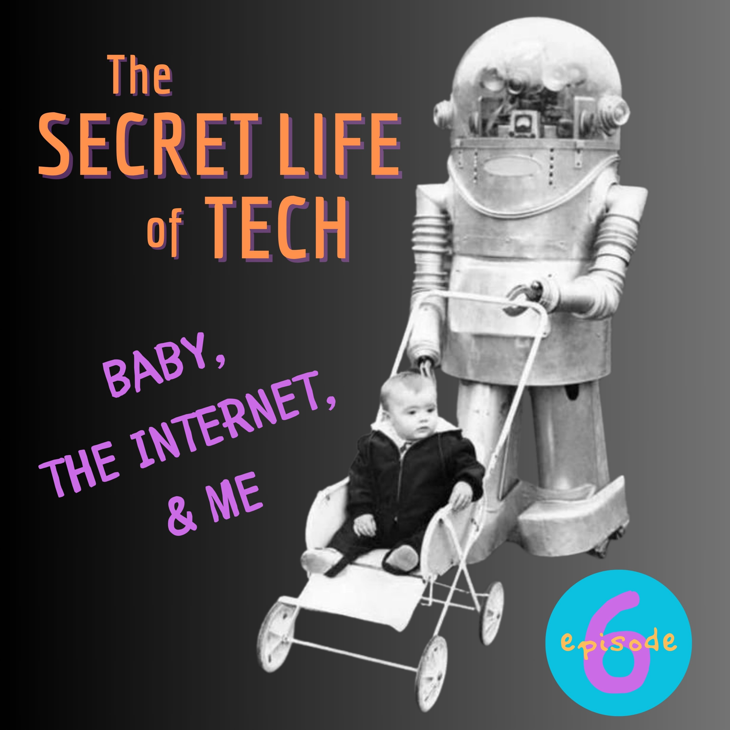 Baby, the Internet, & Me episode artwork