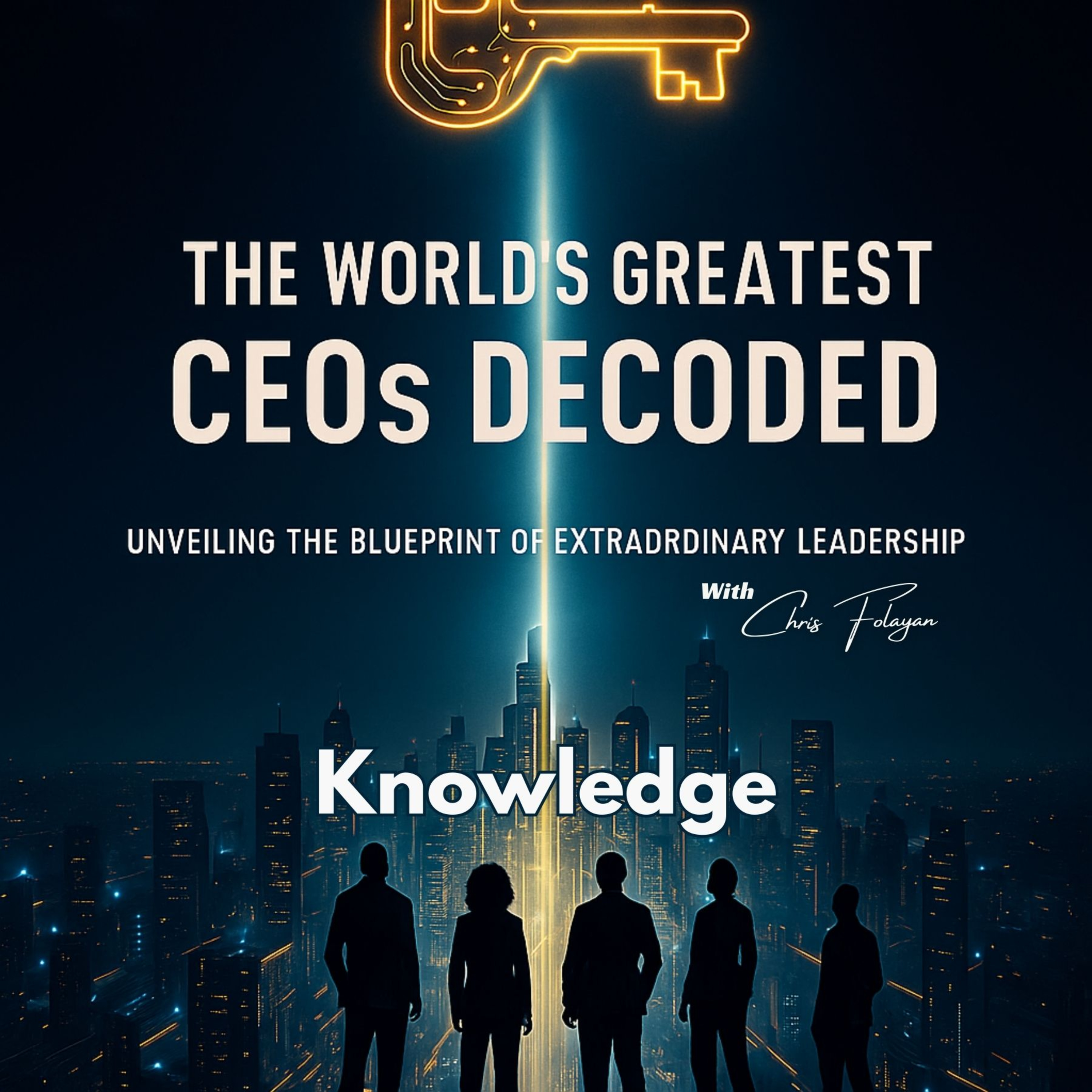 Knowledge - Great CEOs Decoded episode artwork