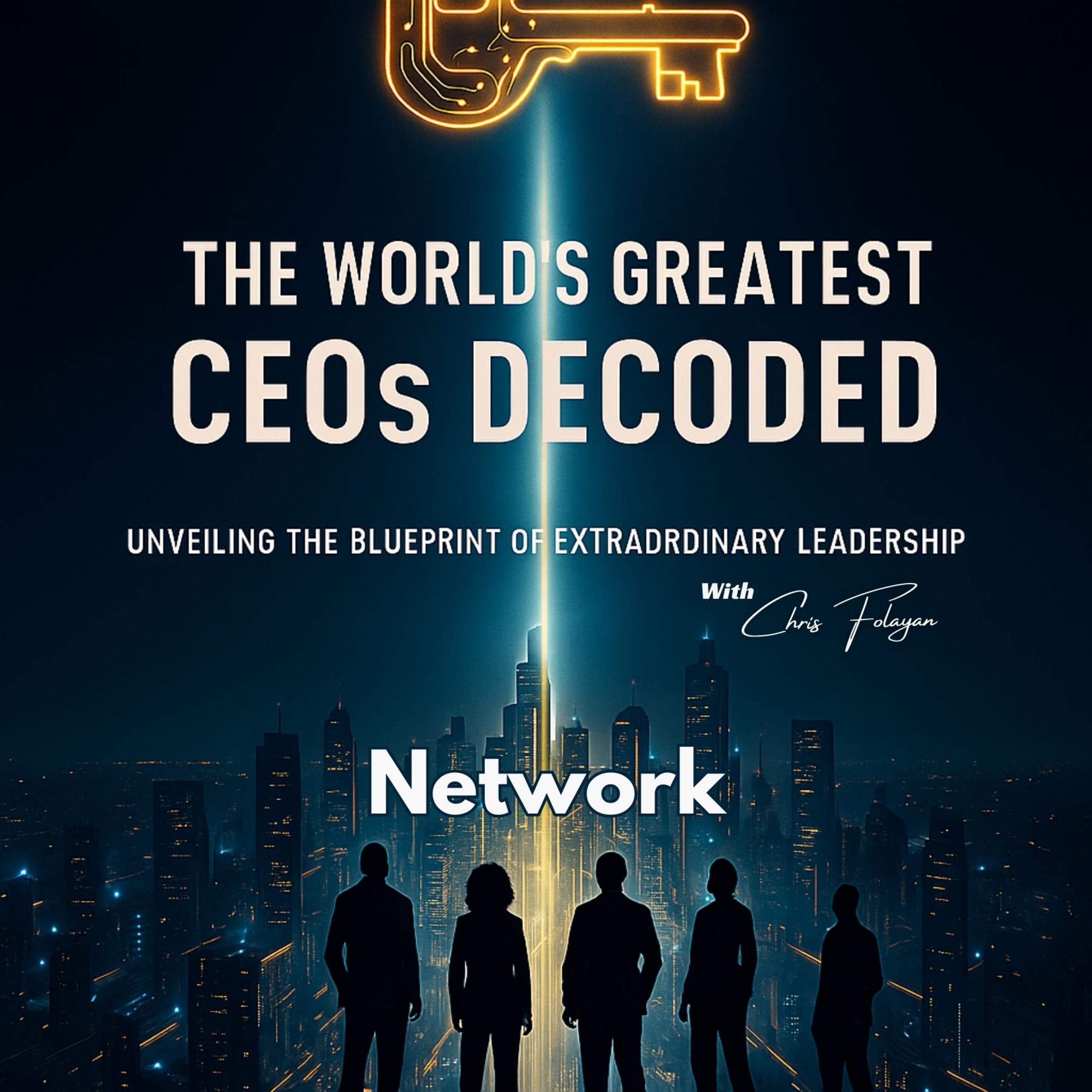 Network - Great CEOs Decoded episode artwork