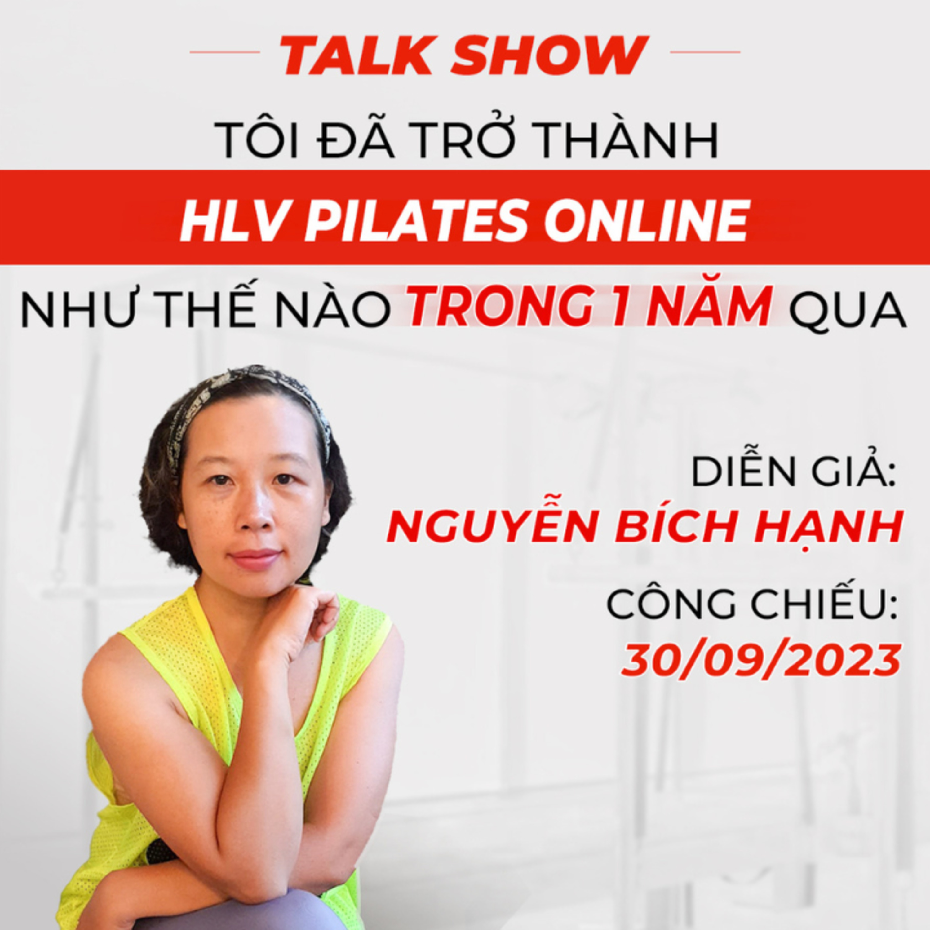 (P2) Đổi nghề tuổi 40, vì sao chọn Pilates? - Bích Hạnh, Trainer Pilates Online episode artwork