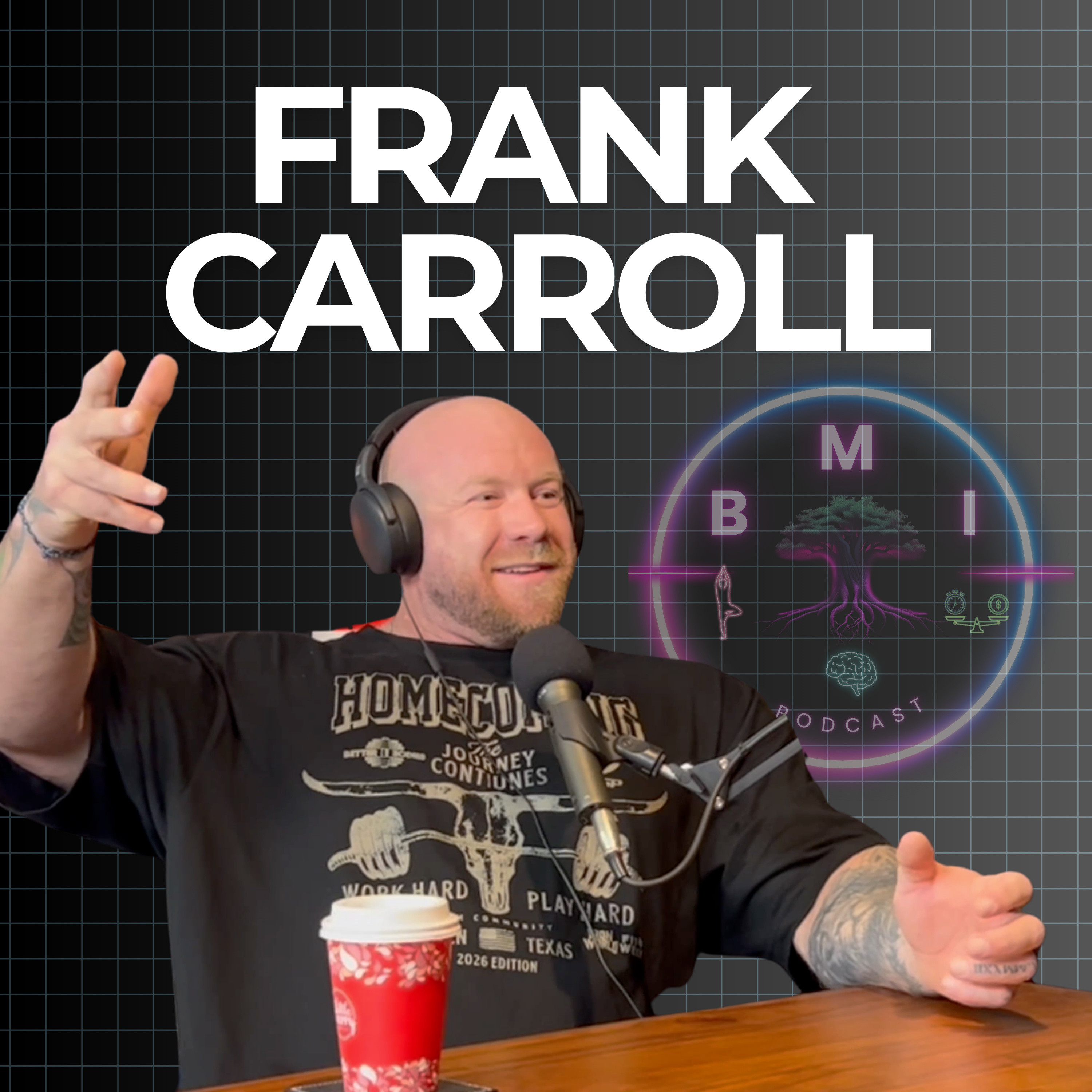 BMI Podcast, Road to IFBB Pro!! with Frank Carroll episode artwork