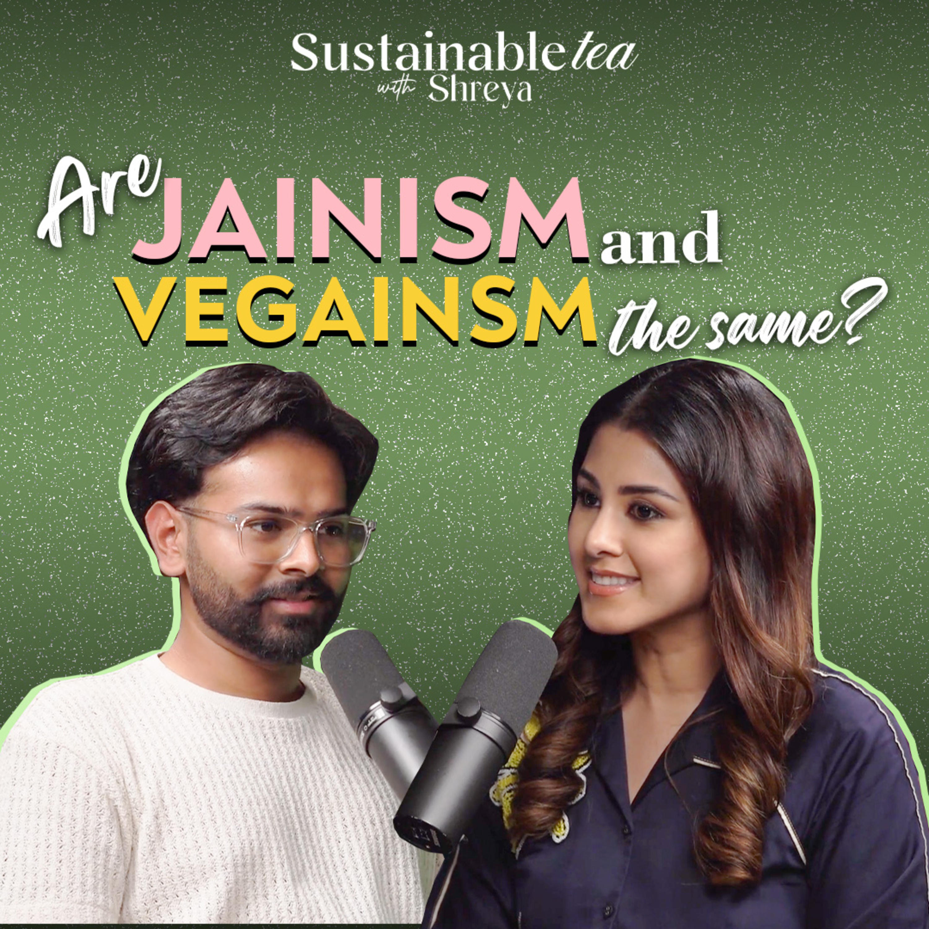 Sustainable Tea with Shreya