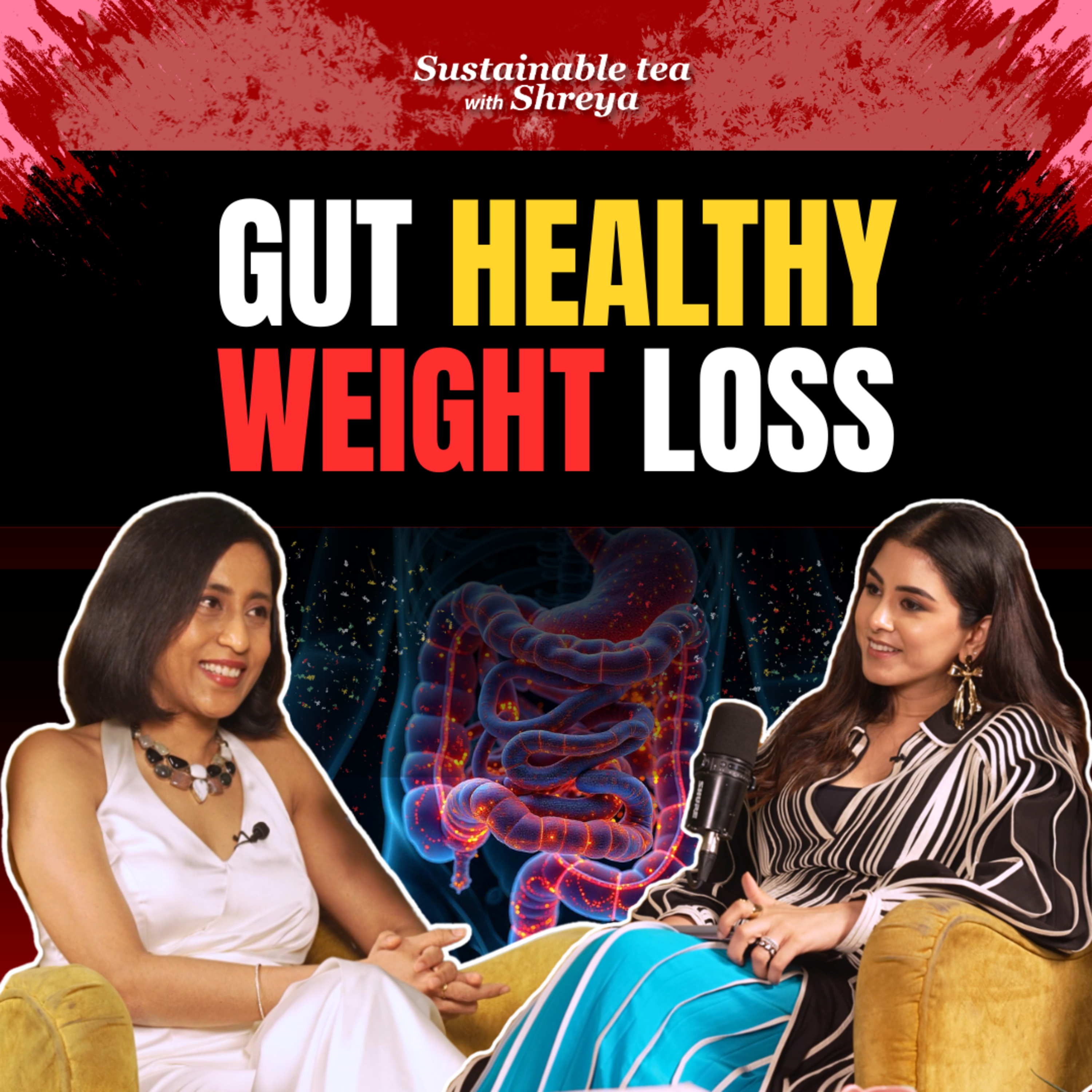This Gut-First Approach Melts Fat Naturally Without Compromising On Food episode artwork
