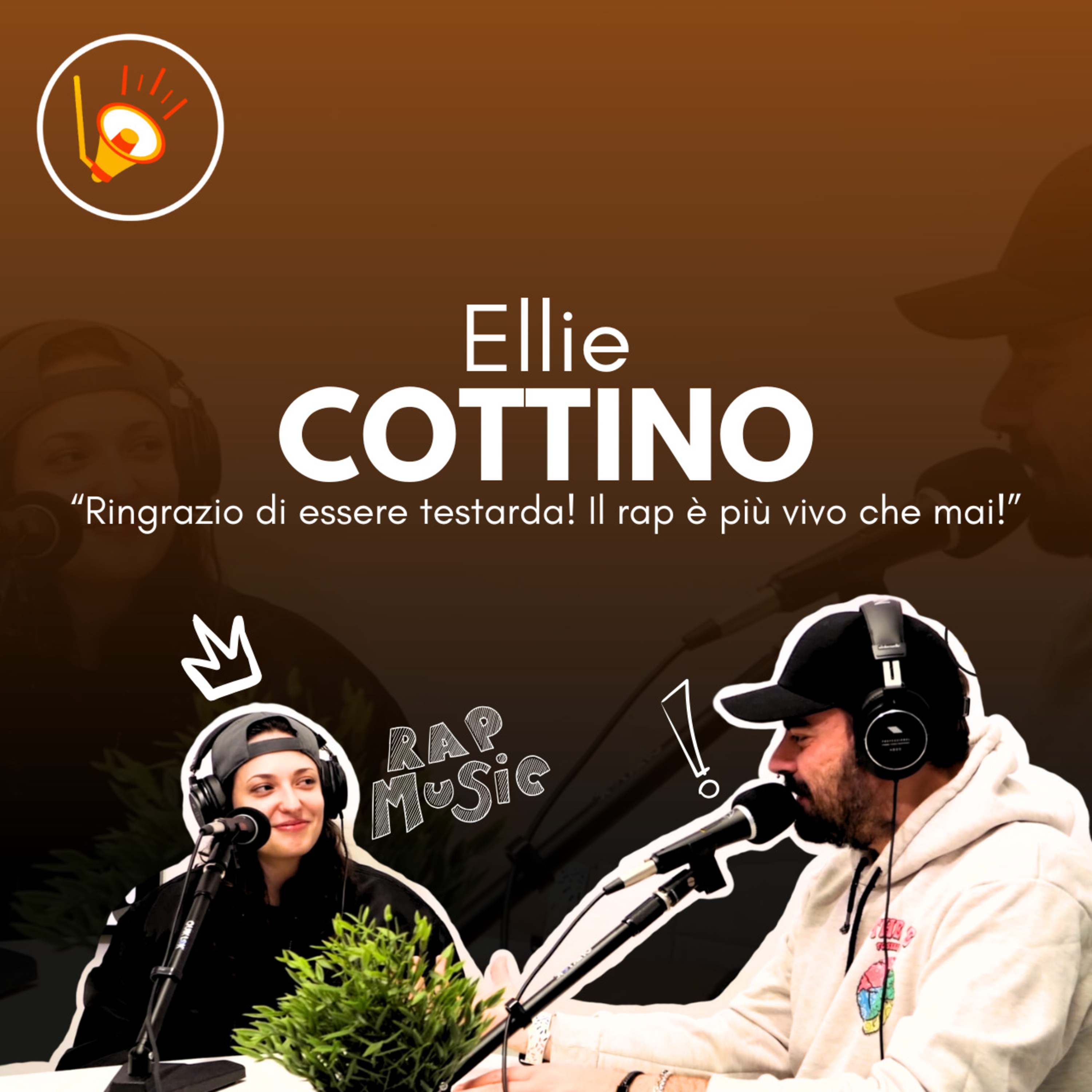 DIALOGHI - EP.3 | ELLIE COTTINO "Ringrazio di essere testarda! Il rap è più vivo che mai!" episode artwork