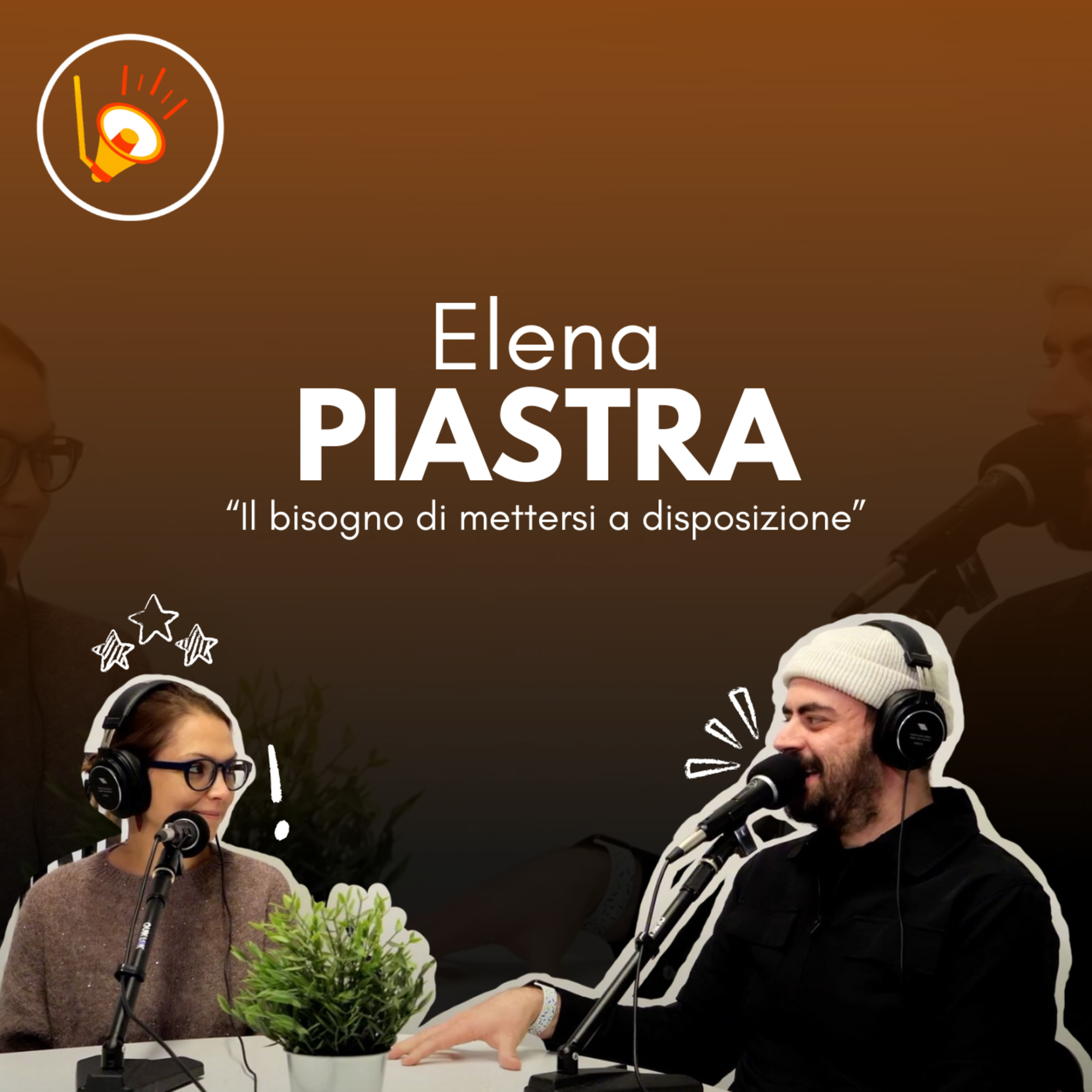 DIALOGHI - EP.4 | ELENA PIASTRA "Il bisogno di mettersi a disposizione facendo qualcosa di concreto" episode artwork
