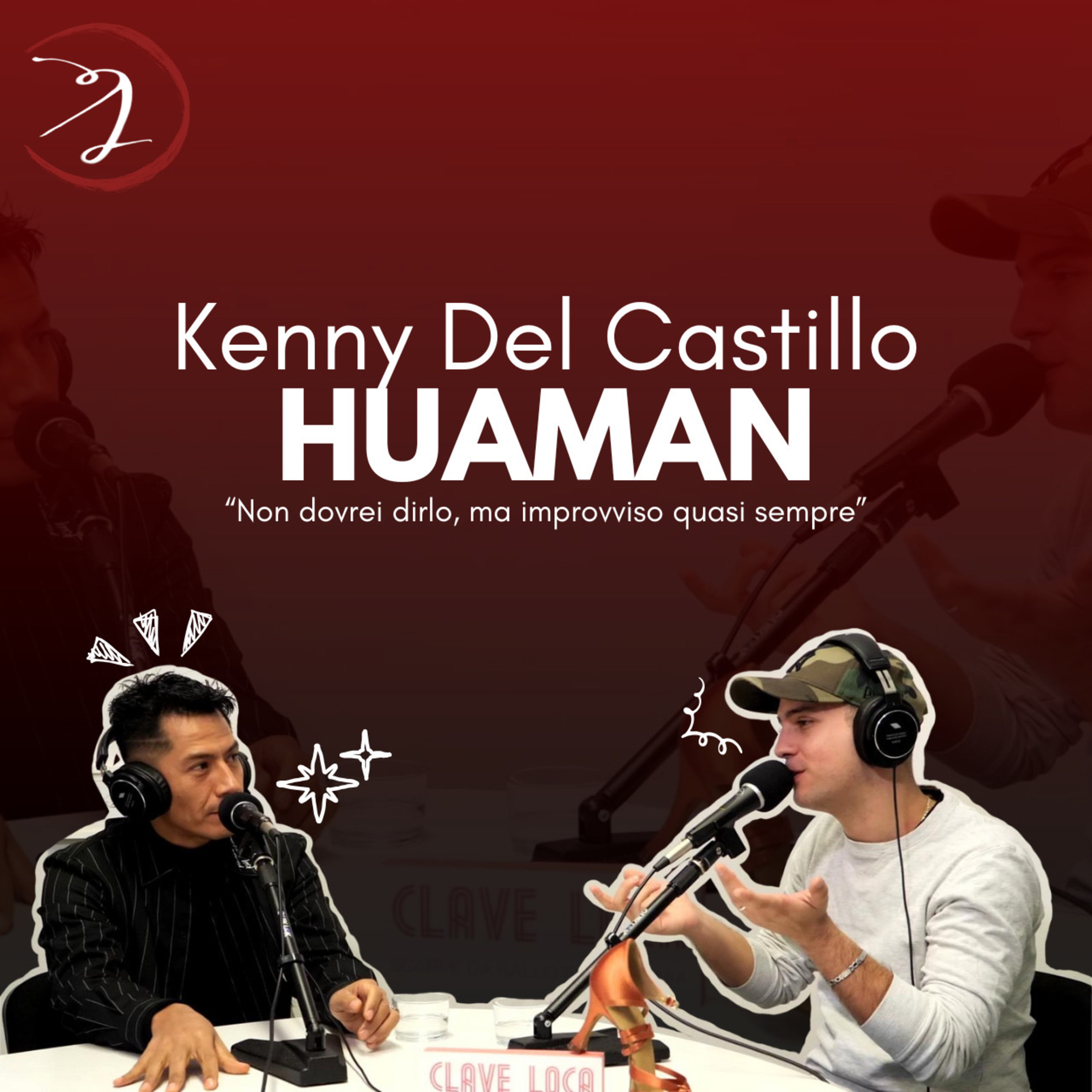 PALABRAS - EP.6 | KENNY DEL CASTILLO HUAMAN "Non dovrei dirlo, ma improvviso quasi sempre" episode artwork