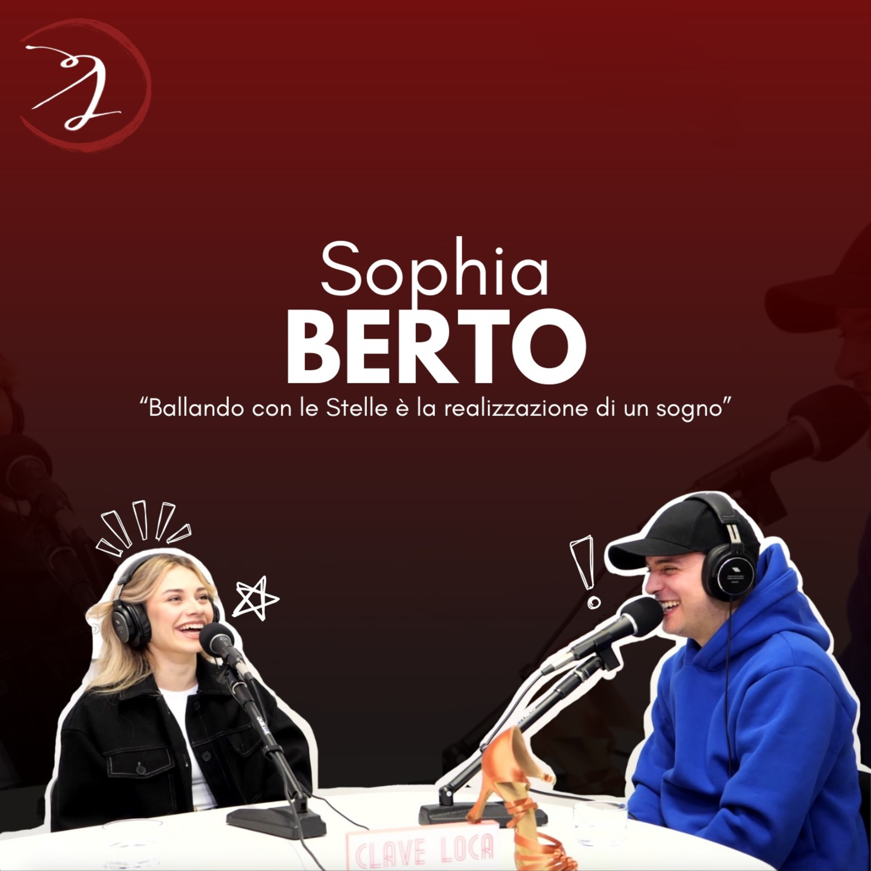PALABRAS - EP.8 | SOPHIA BERTO "Ballando Con Le Stelle è un sogno che si realizza" episode artwork