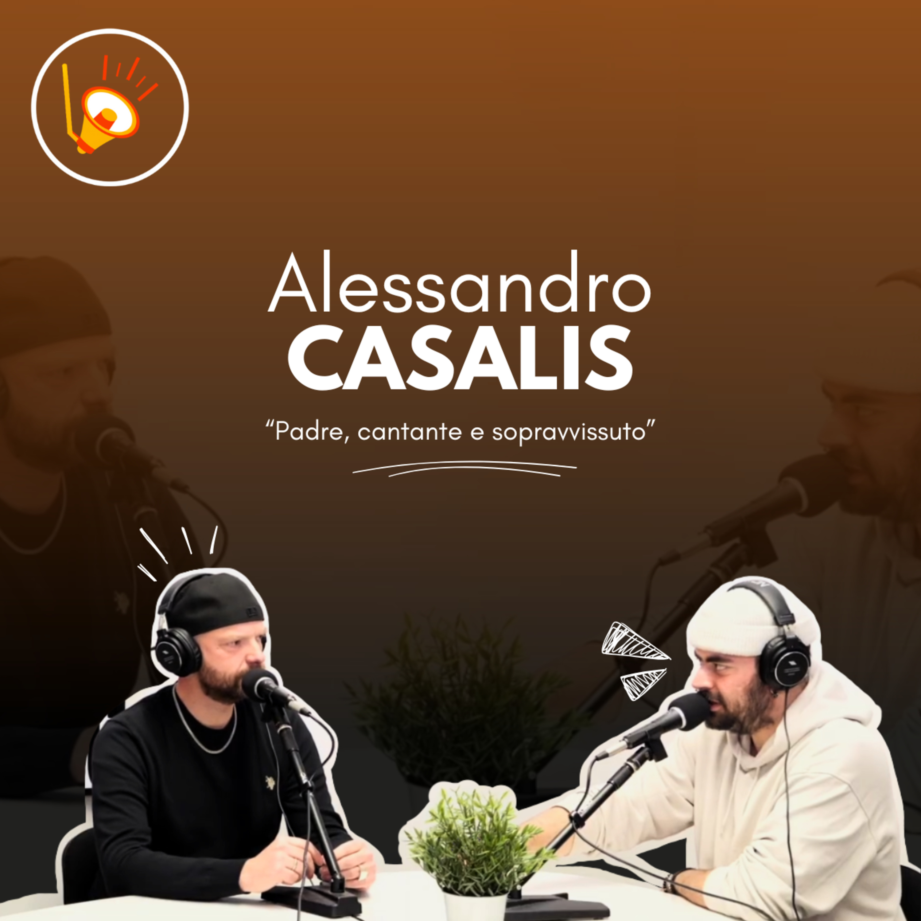 DIALOGHI - EP.8 | ALESSANDRO CASALIS - Padre, cantante e sopravvissuto episode artwork