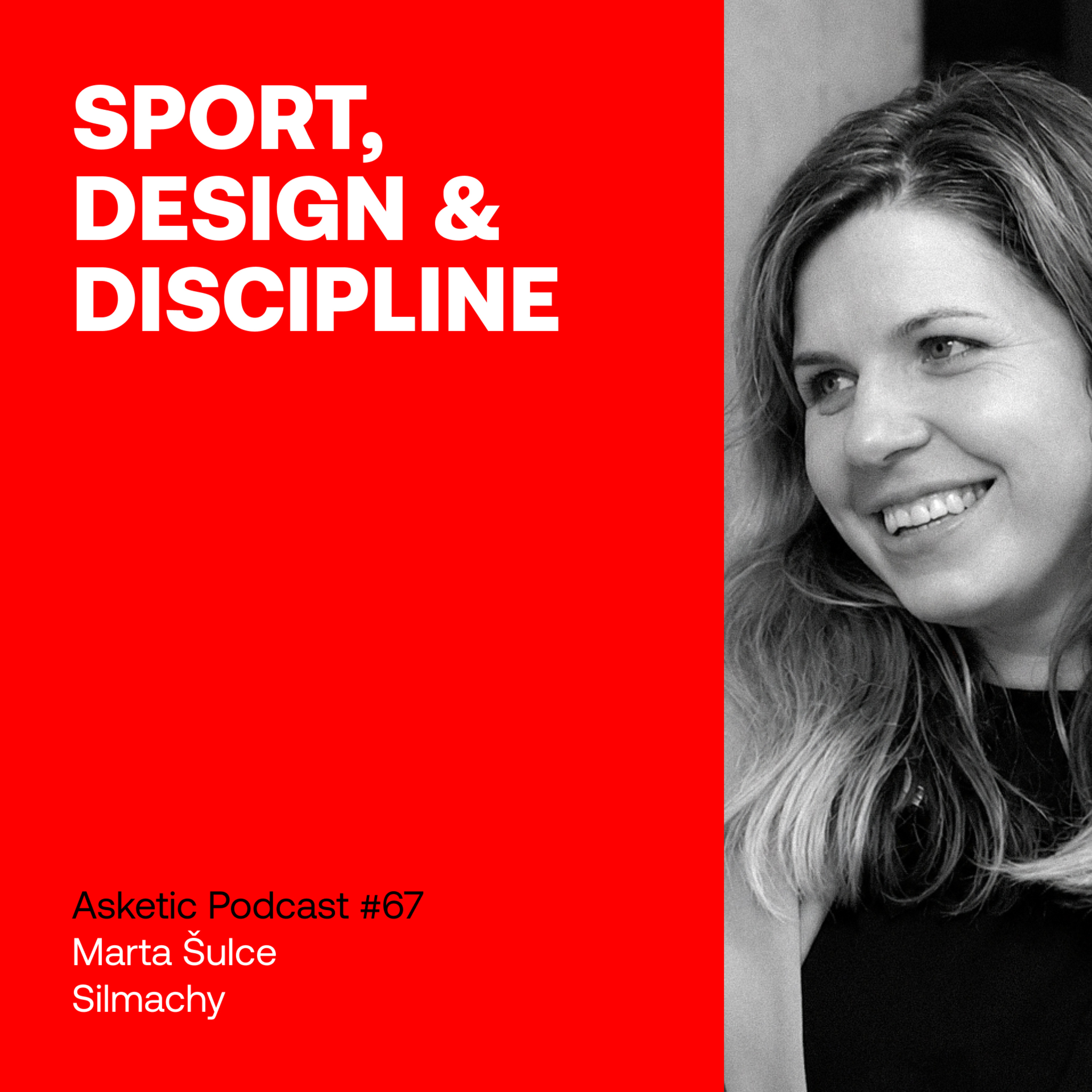 Asketic Podcast #67 Marta Šulce – How to Scale a Small Business episode artwork