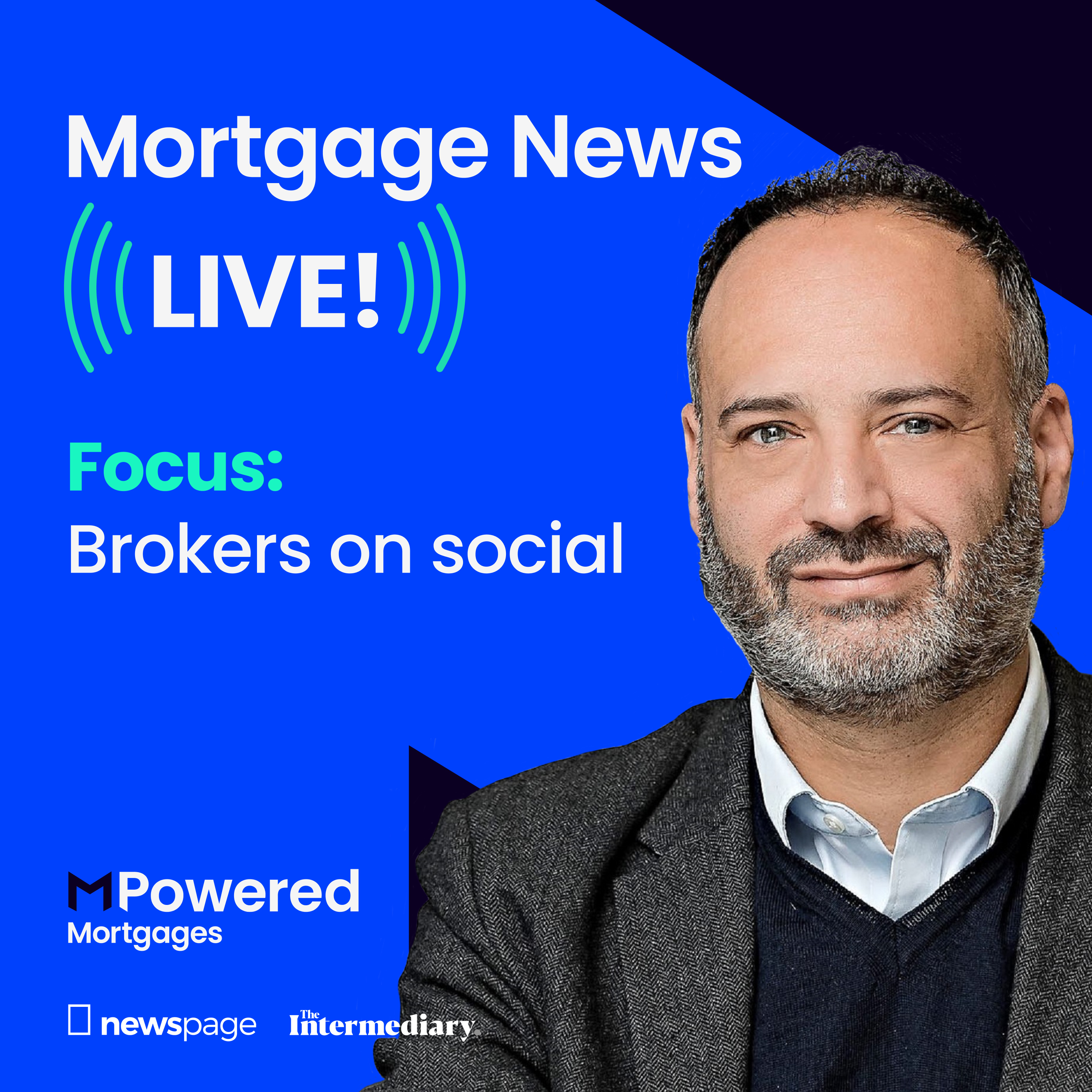 Mortgage News Live: Brokers on Social  episode artwork