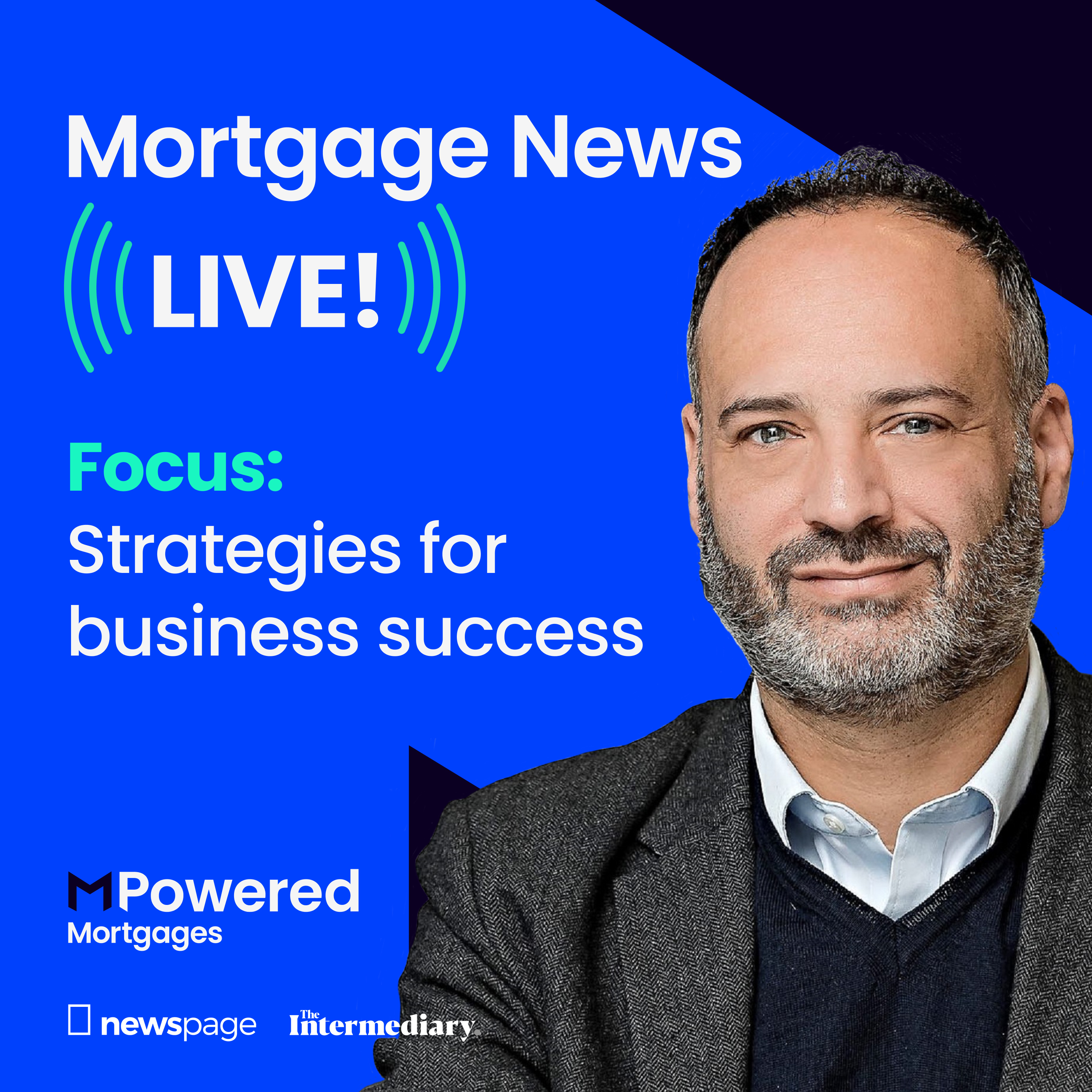 Mortgage News Live: Strategies for Business Success episode artwork