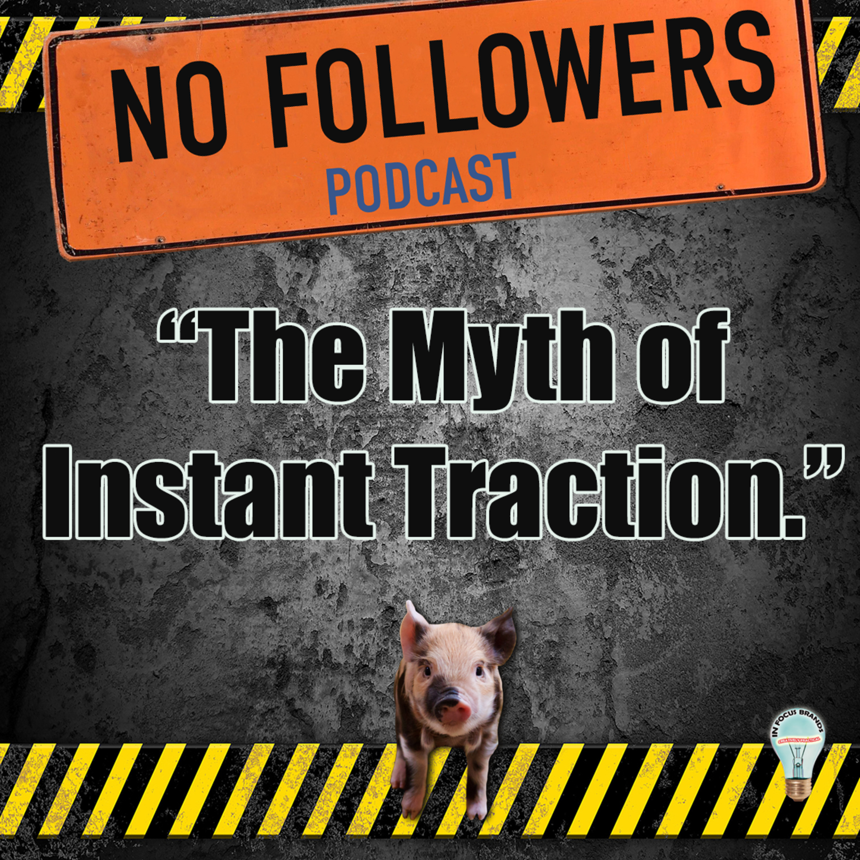 The Myth of Instant Traction episode artwork