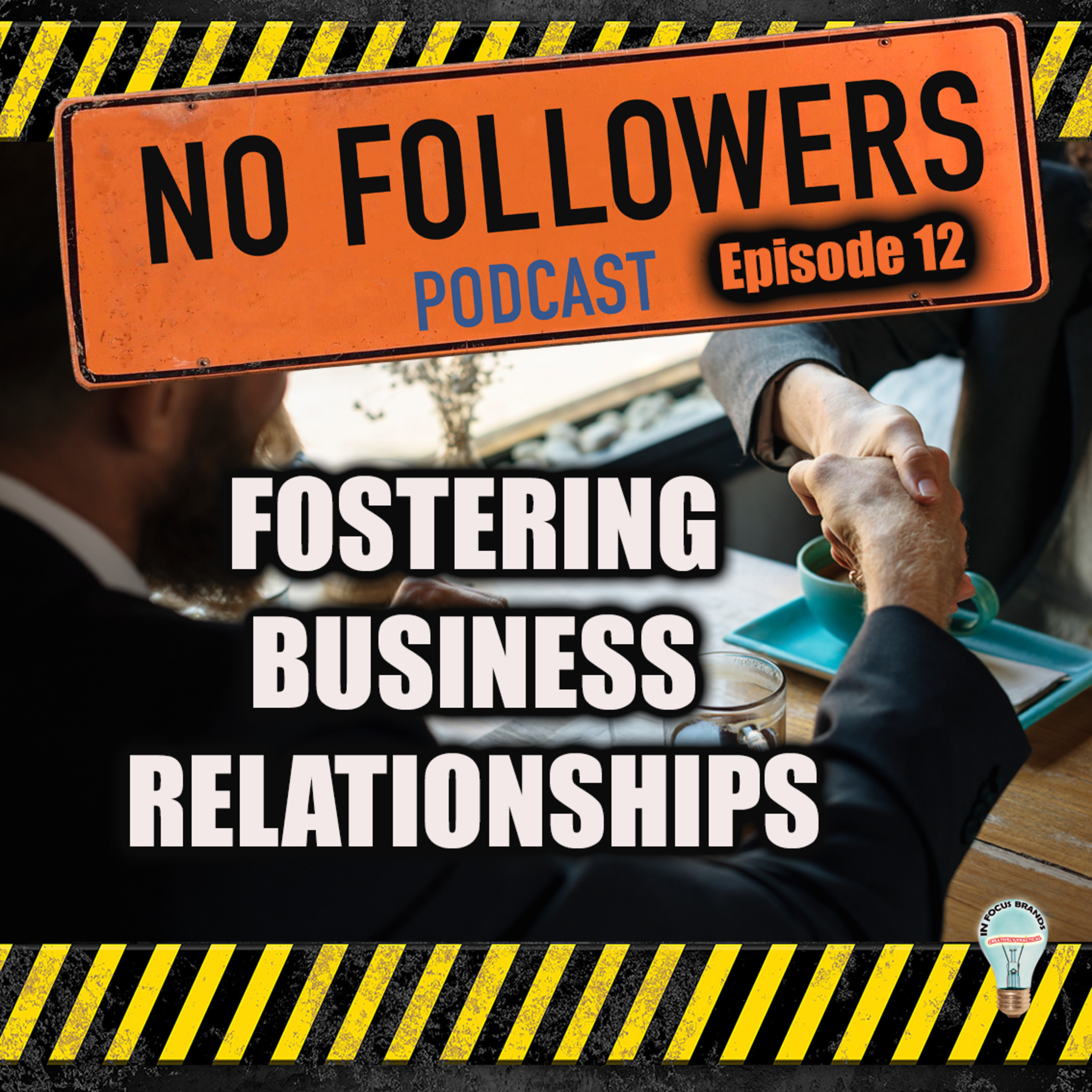 Fostering Business Relationships episode artwork