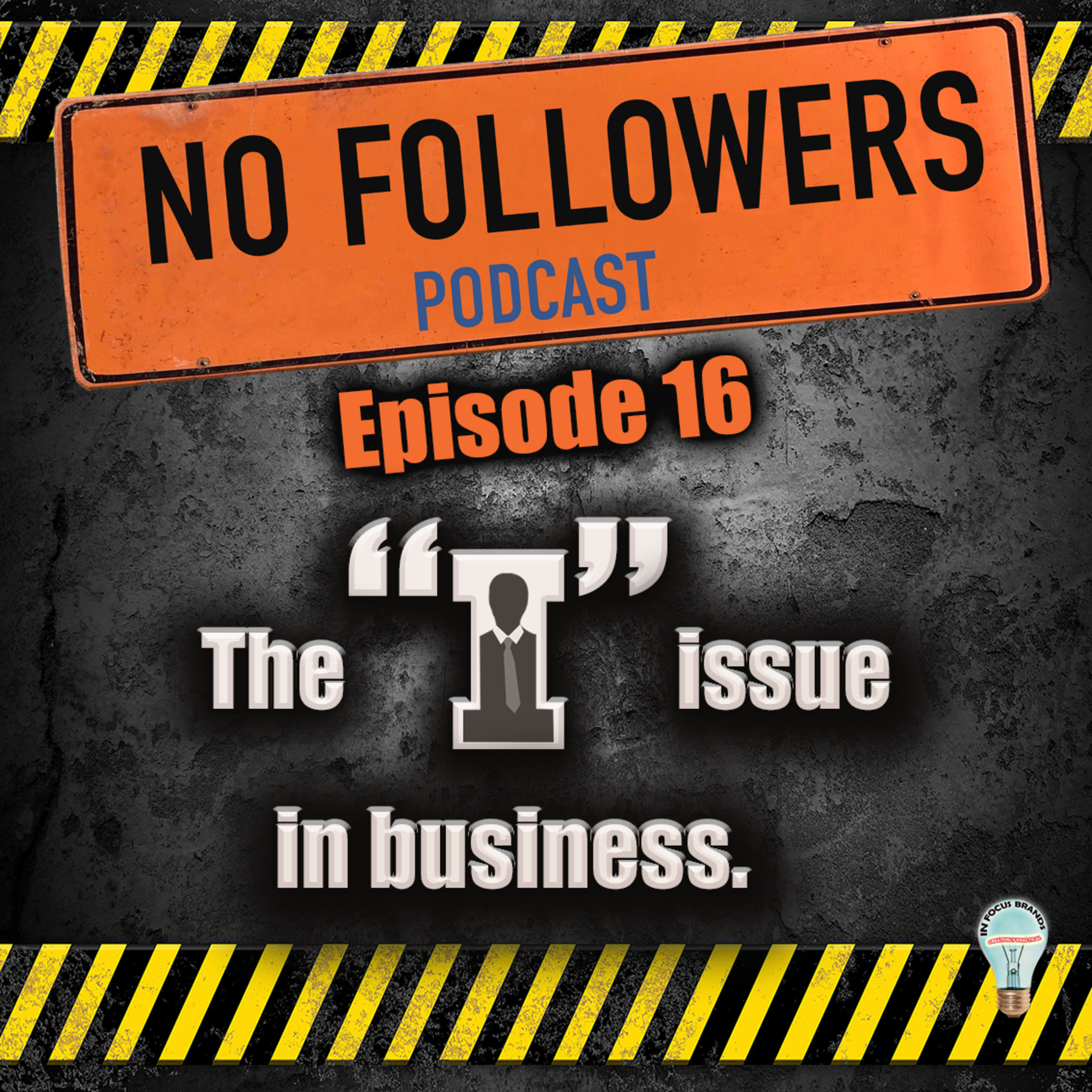The "I" issue in business. episode artwork