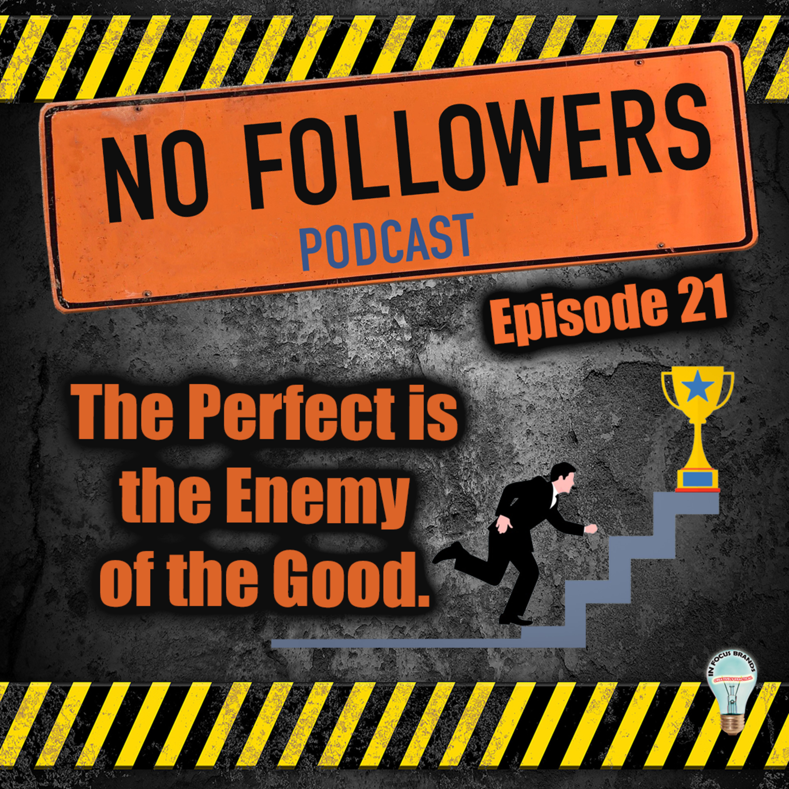The Perfect is the Enemy of the Good episode artwork