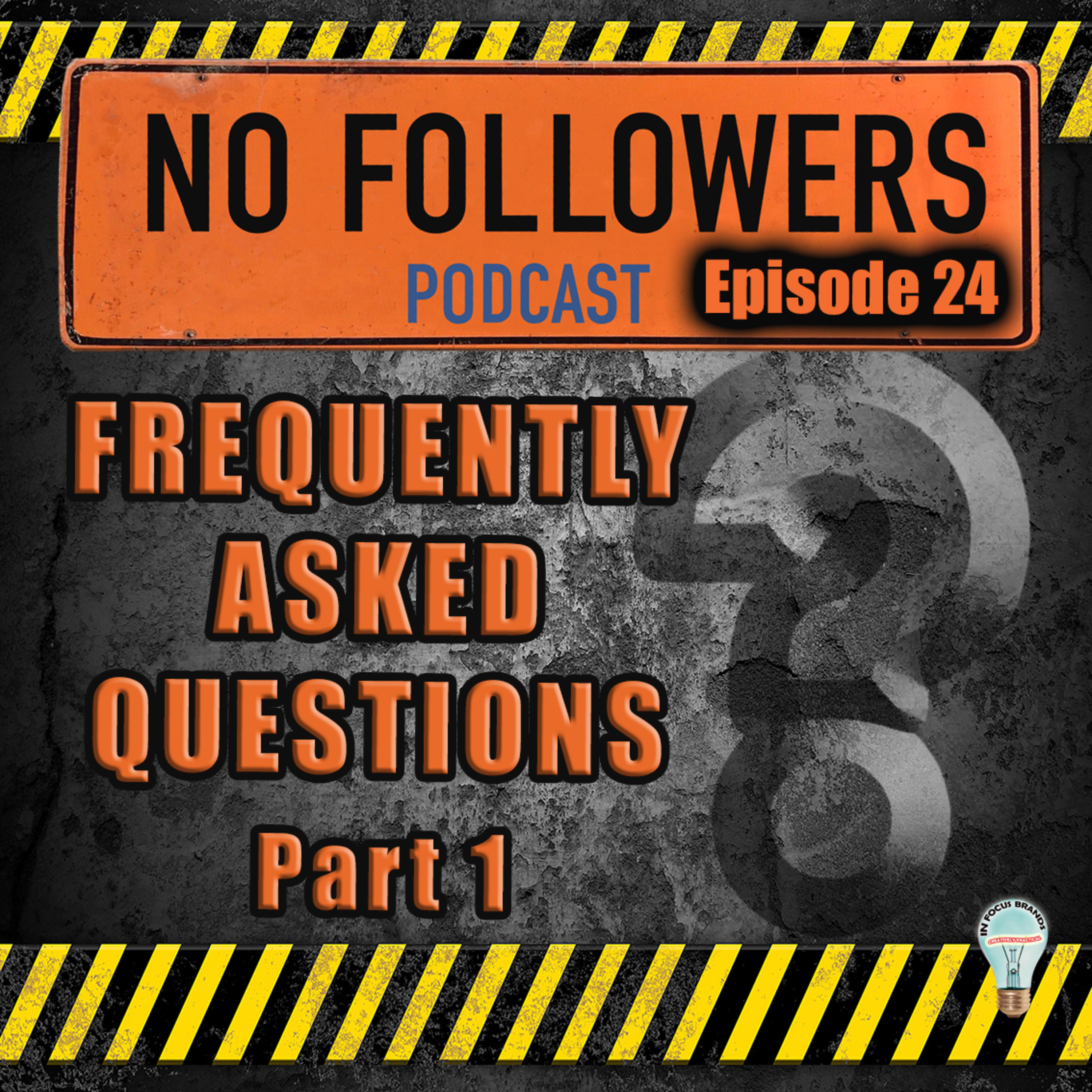 Frequently Asked Questions Part 1 episode artwork