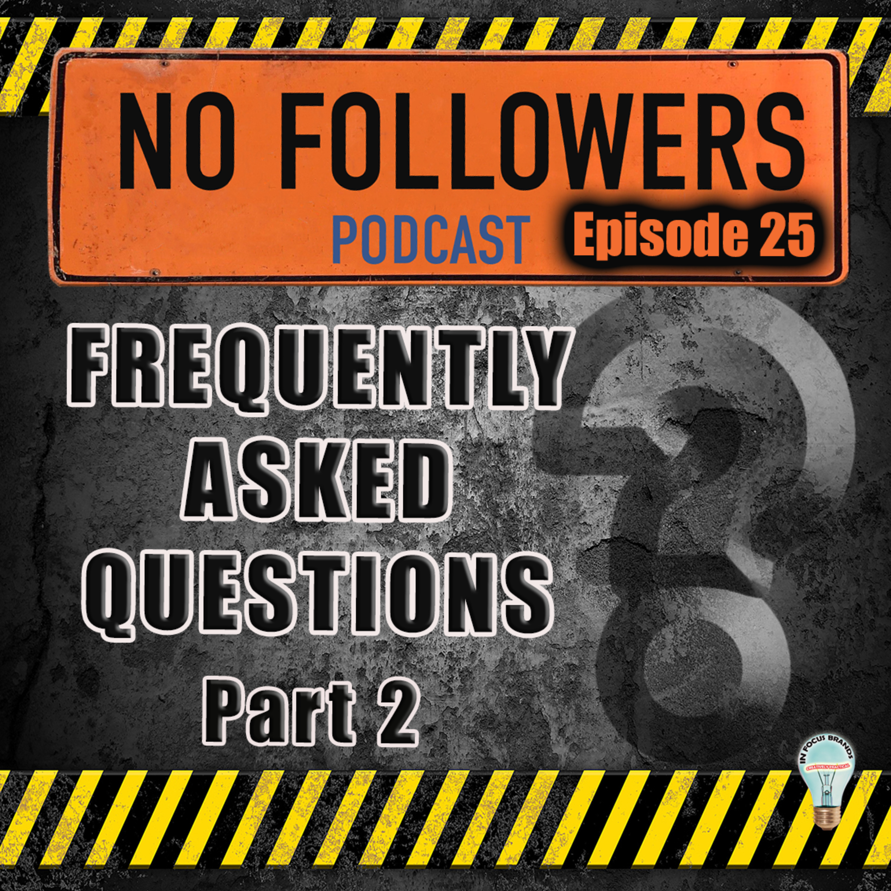 Frequently Asked Questions Part 2 episode artwork