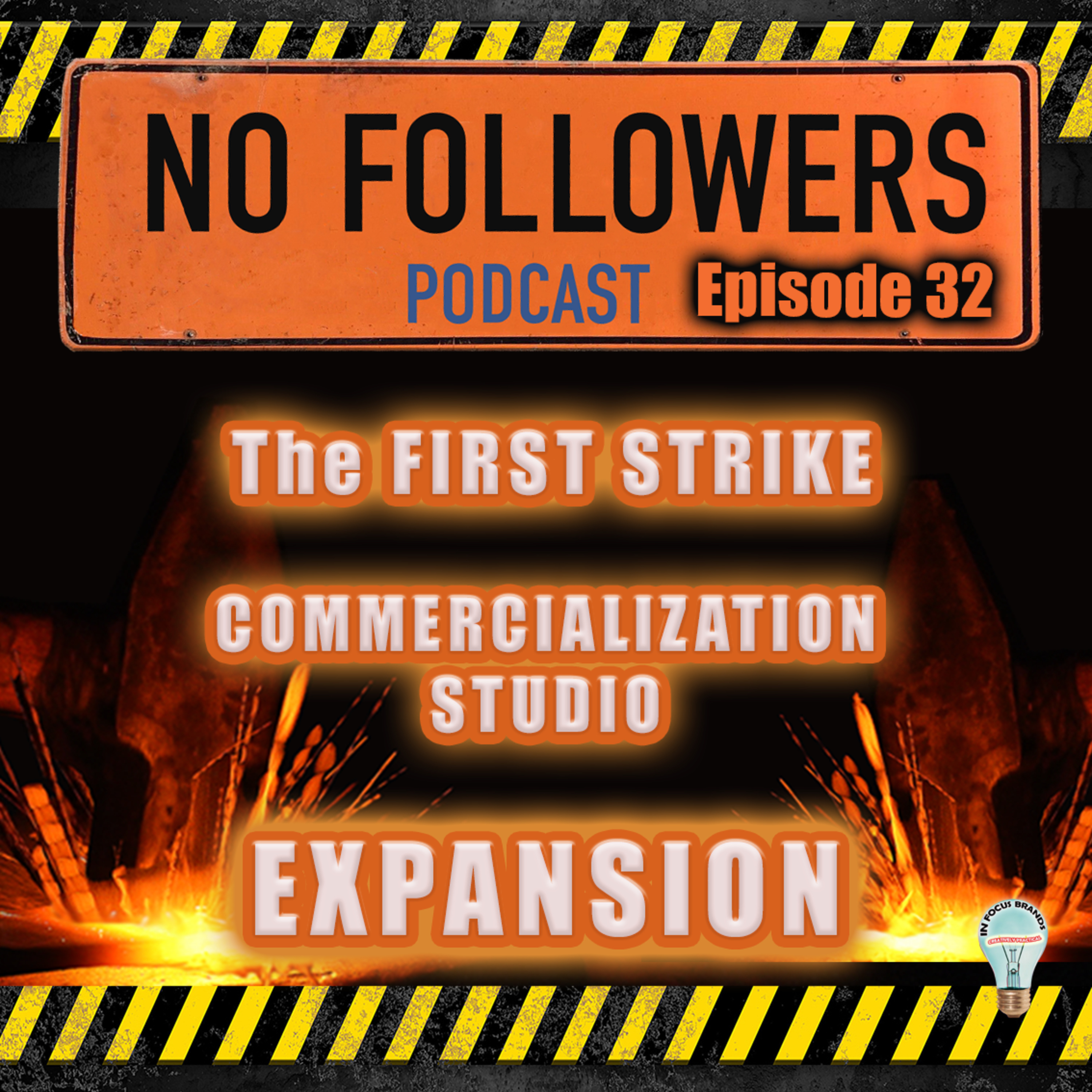 The First Strike Commercialization Studio Expansion episode artwork